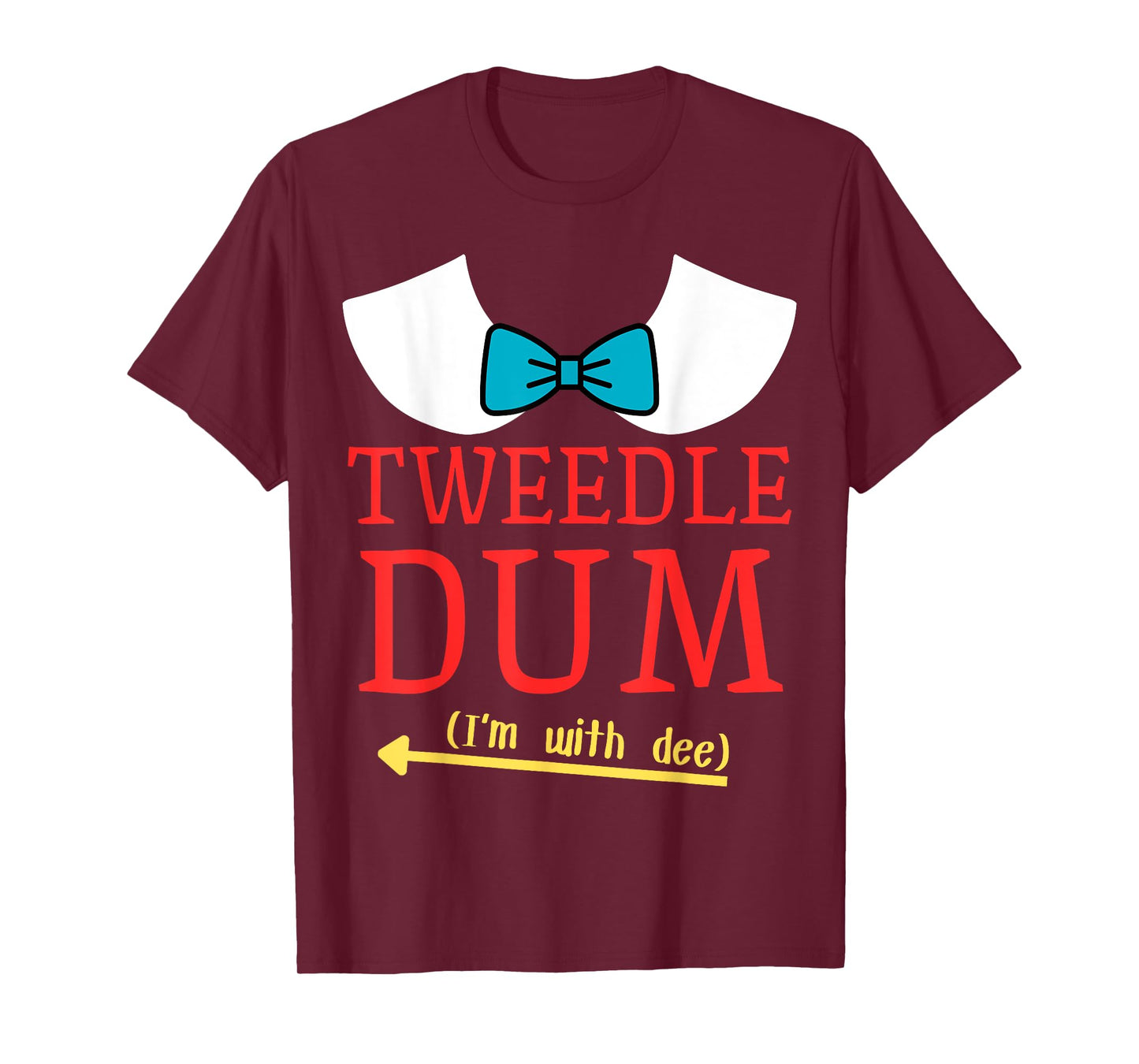 Tweedle Dum I'm With Dee Couple & Friends Funny Lazy Costume T-Shirt