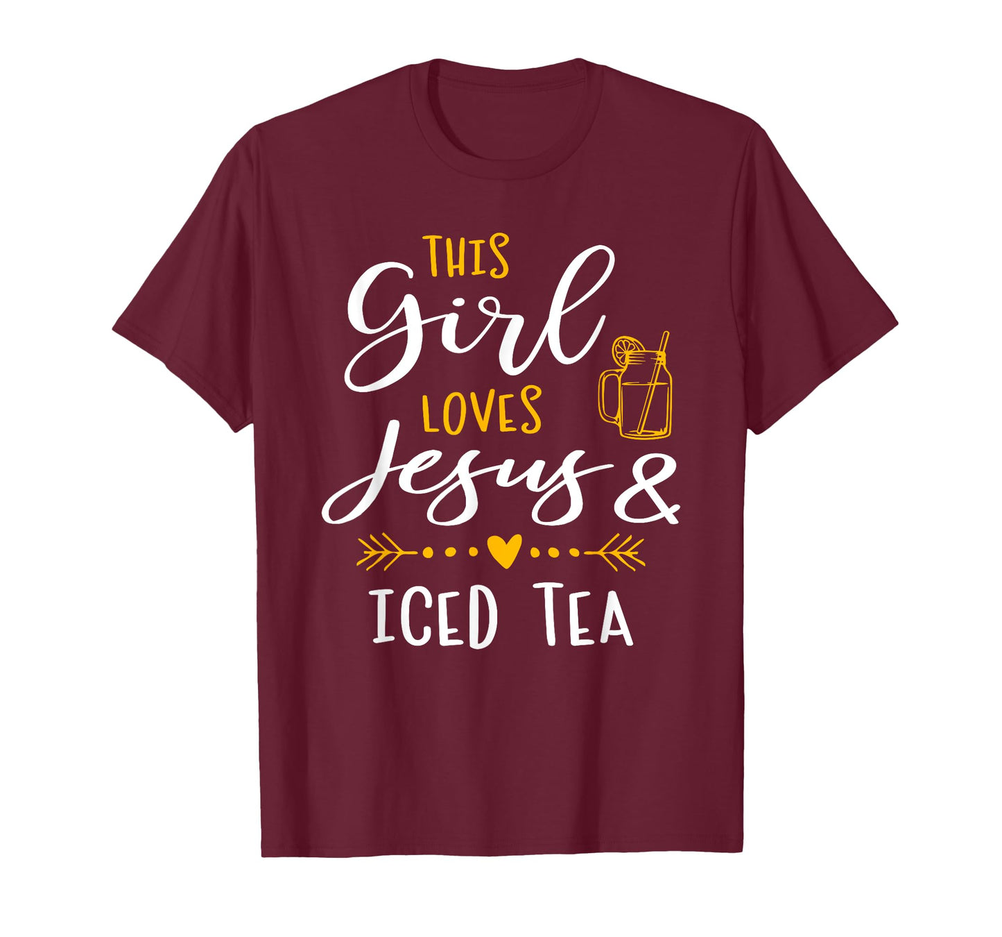 This Girl Loves Jesus And Iced Tea Christian Shirt T-Shirt