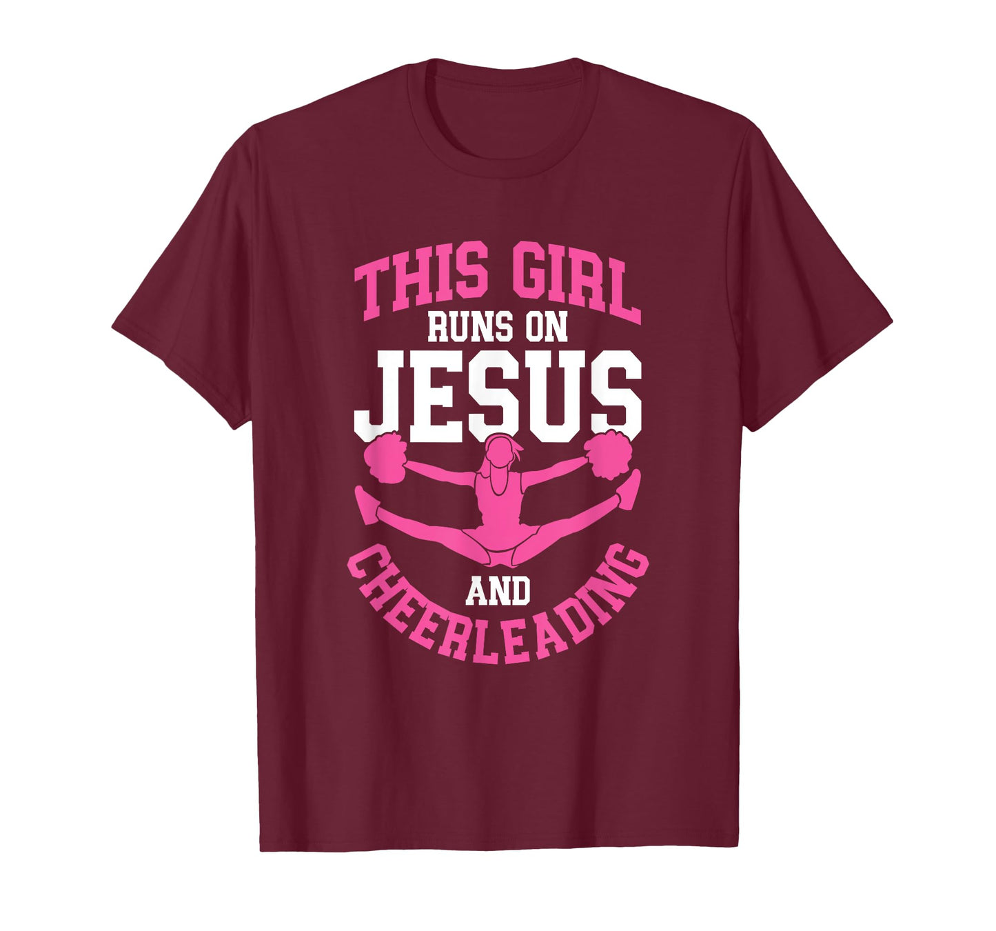 Cheerleader This Girl Runs on Jesus and Cheerleading T-Shirt