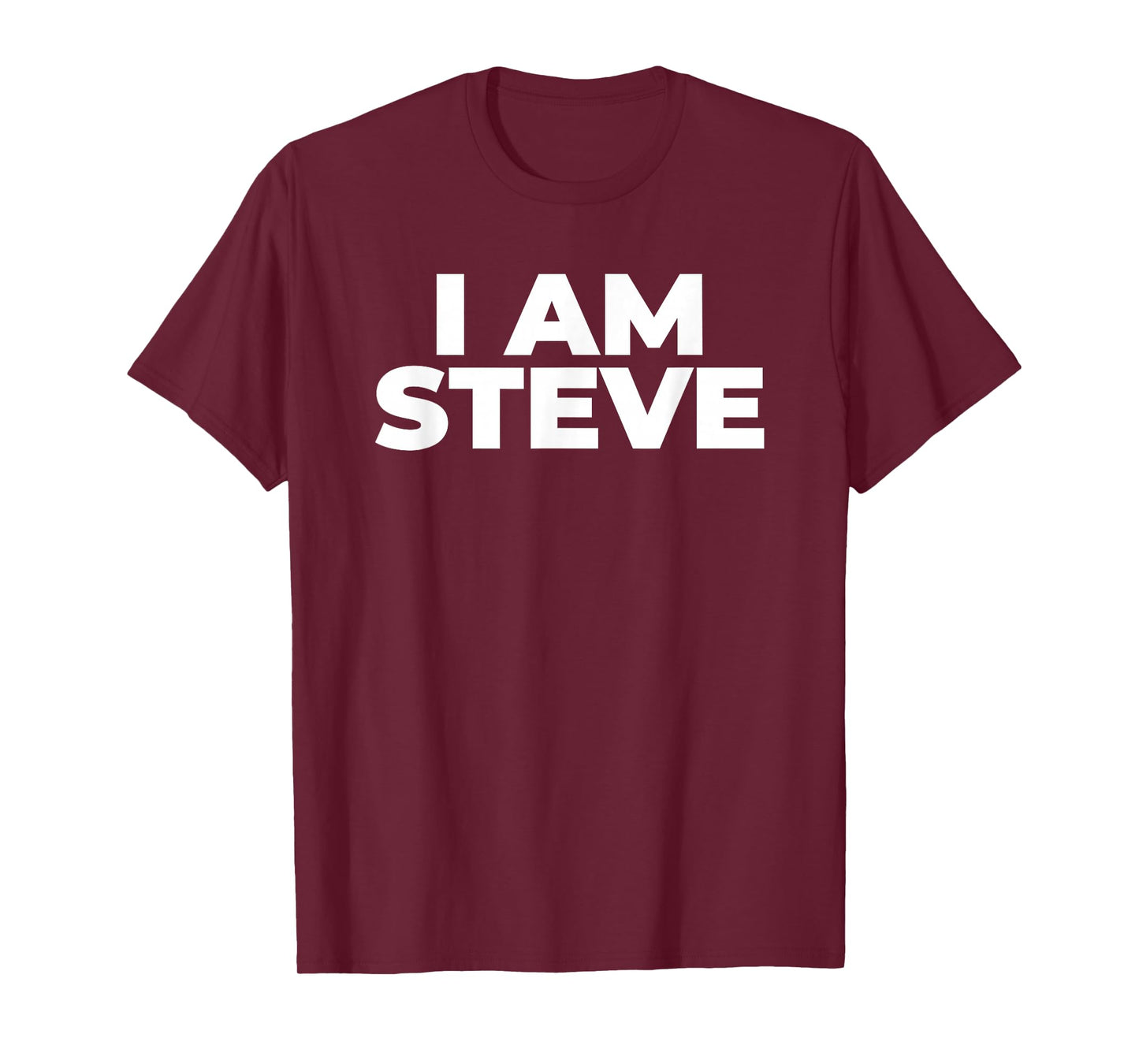 I Am Steve T-Shirt