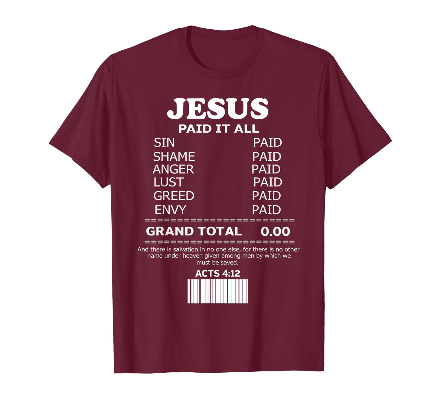 Jesus Paid It All T-Shirt