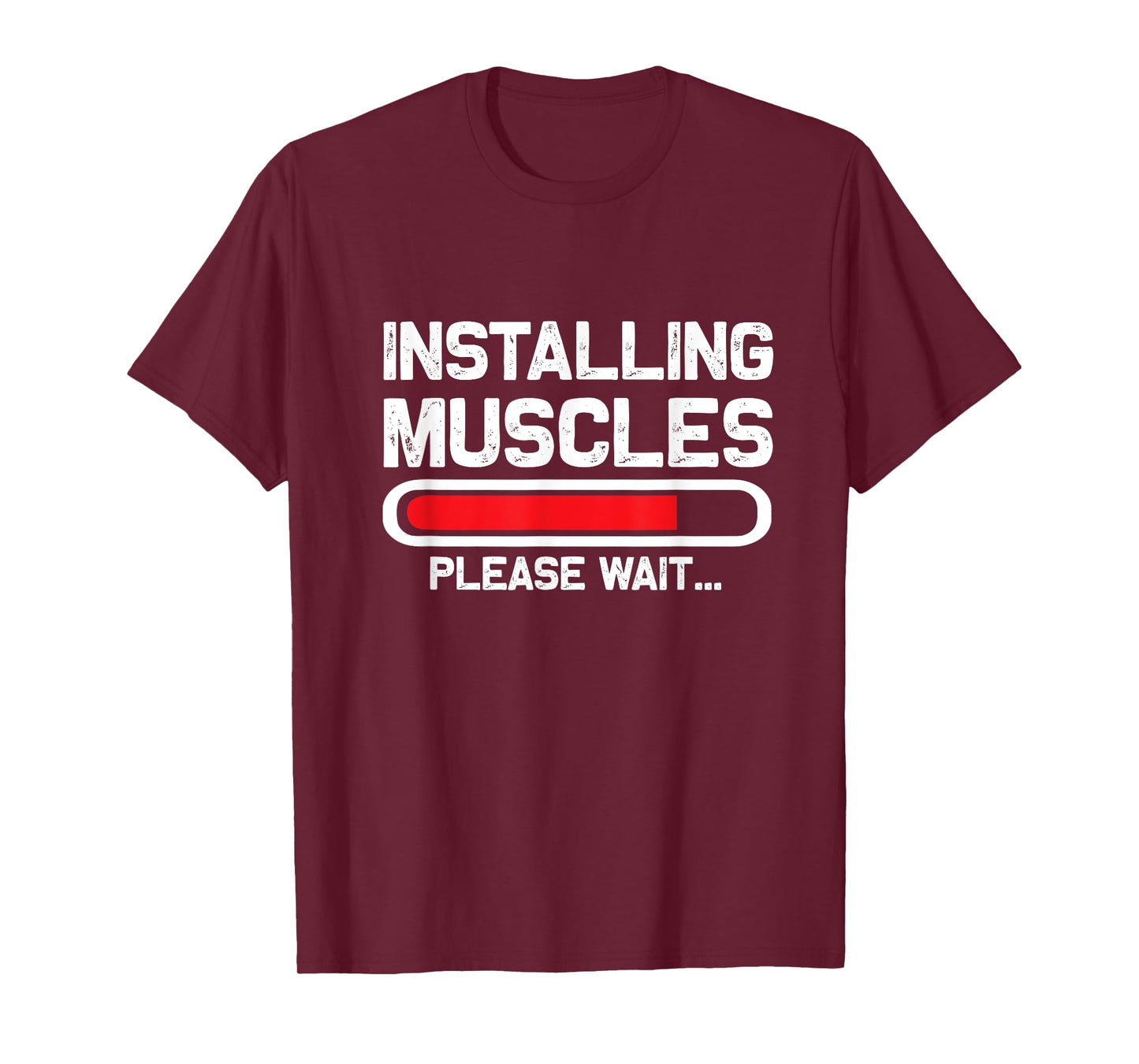 Installing Muscles - Loading - Please Wait...Fitness T-Shirt