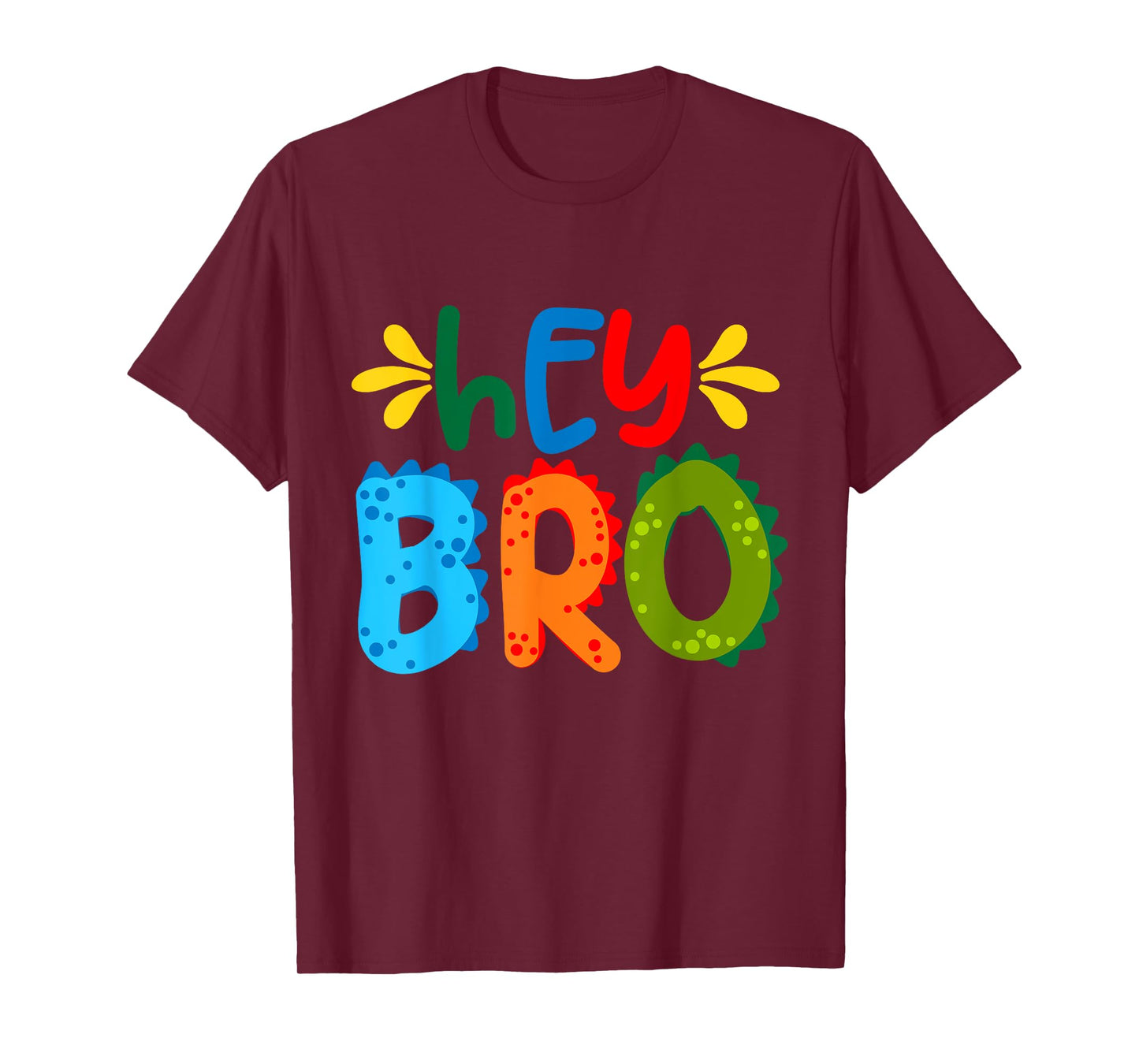 Hey Bro, Little Bro, Best Brother Ever Novelty Graphic Cool T-Shirt
