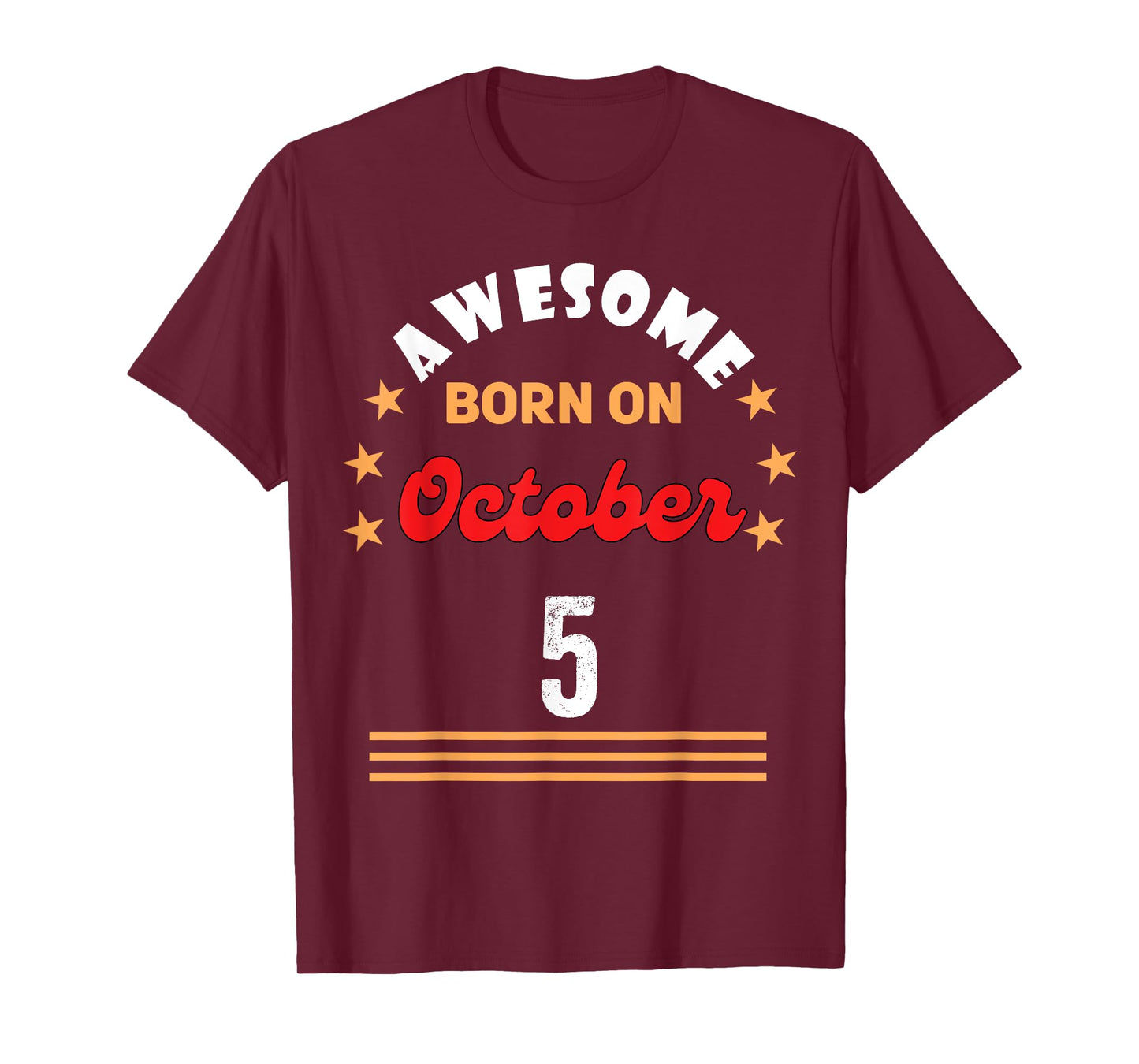 October 5 Birthday Awesome born on 5th October Vintage T-Shirt