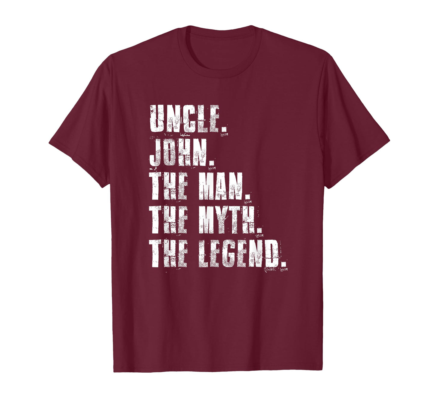 Uncle John The Man The Myth The Legend Proud Family T-Shirt