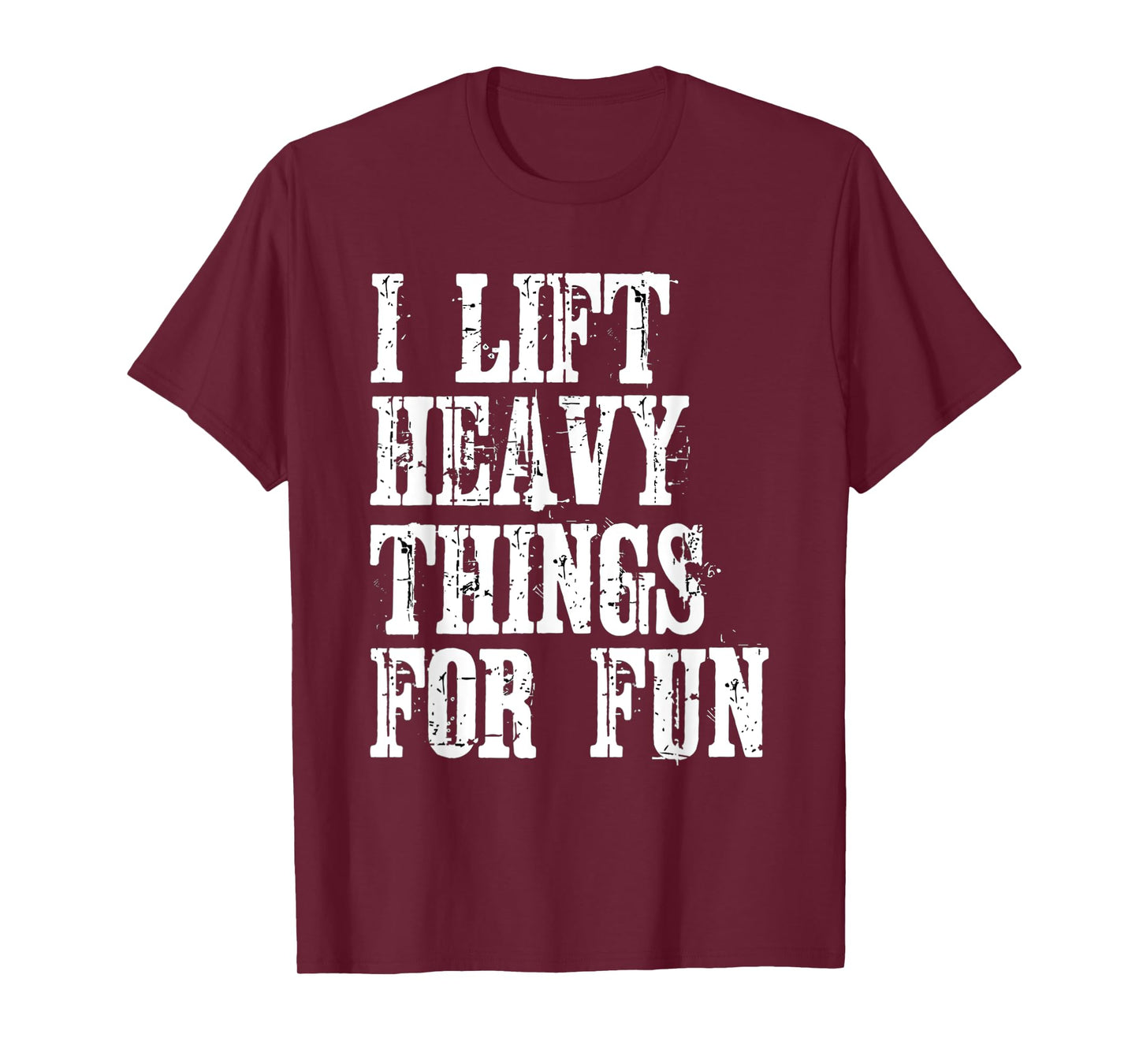 Funny Strongman i Lift Heavy Things fitness weight lifting T-Shirt