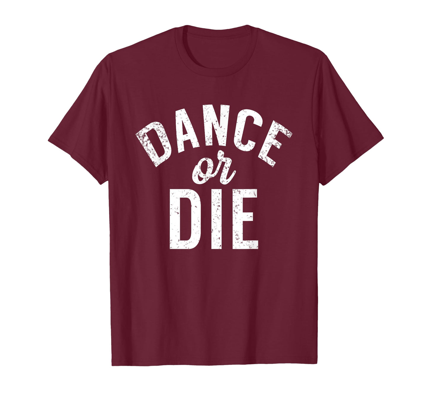Dance or die Dancing Love Dance T-Shirt