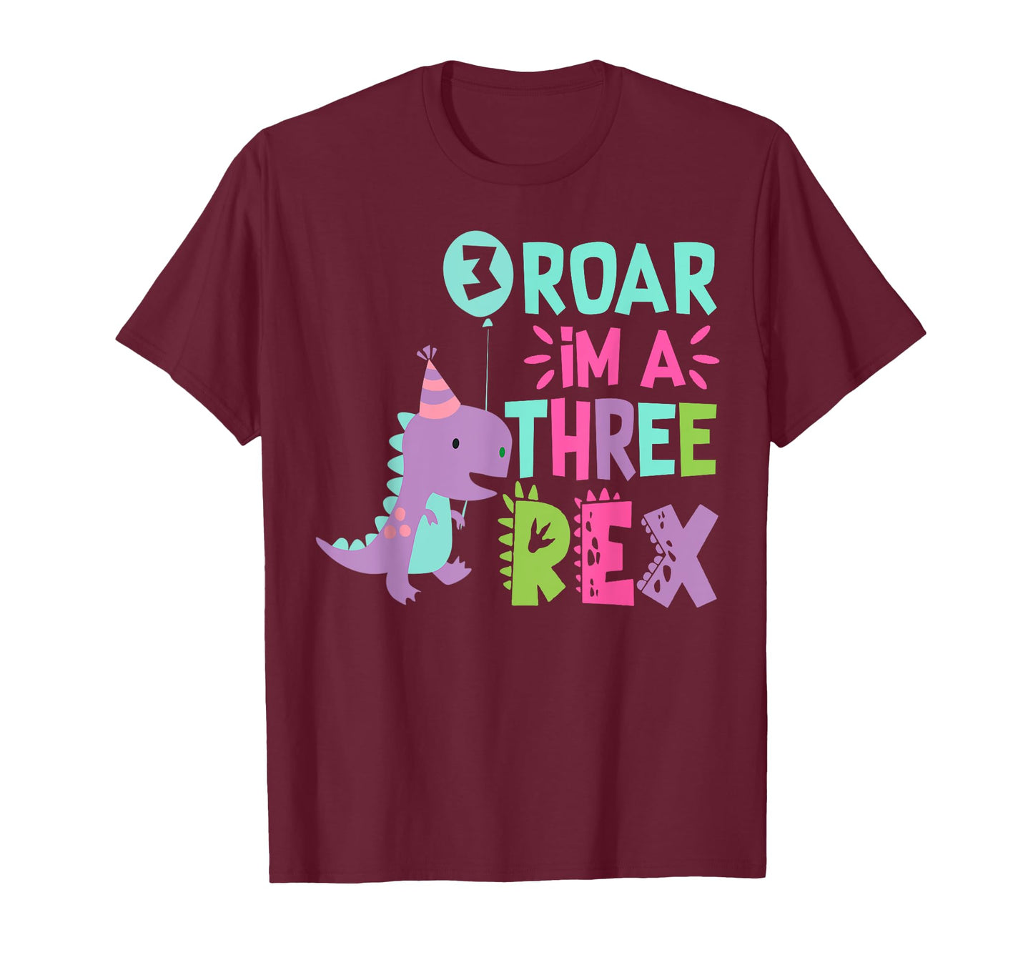 Roar I'm A Three Rex Birthday Girl Dinosaur Lover 3 Year Old T-Shirt