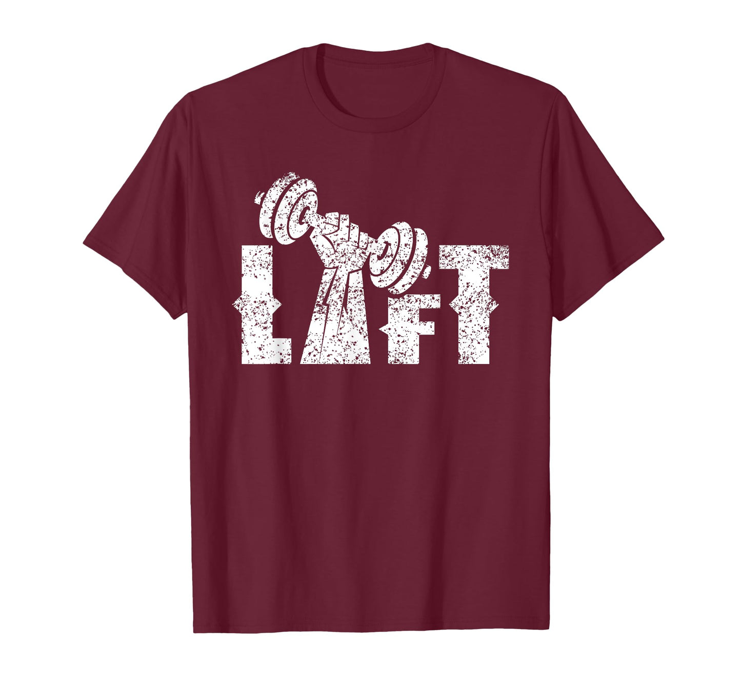 Lift Workout Weightlifting Gym Lifting T-Shirt