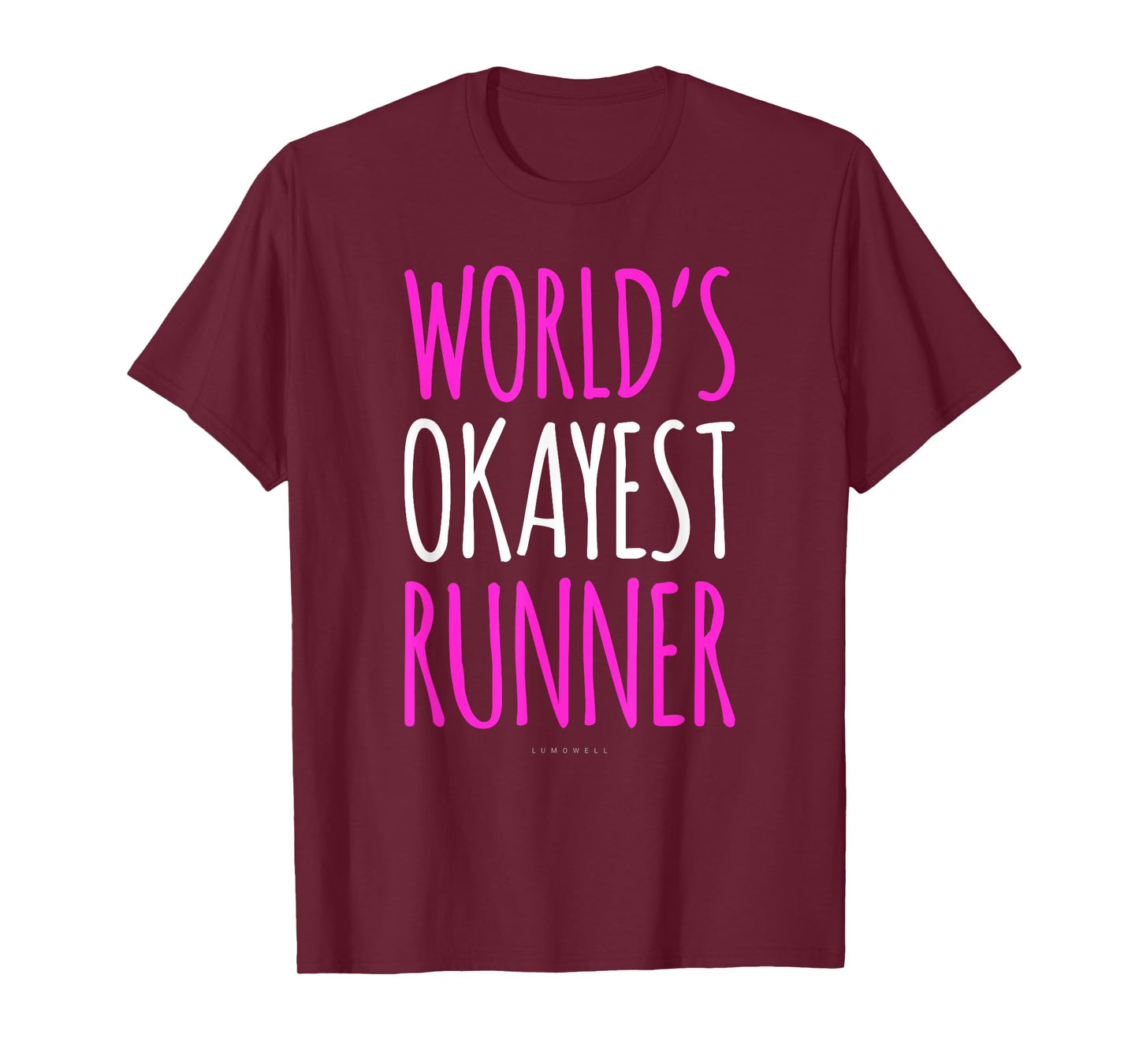 Funny Running Shirt. Worlds Okayest Runner Shirt. Funny Gift T-Shirt