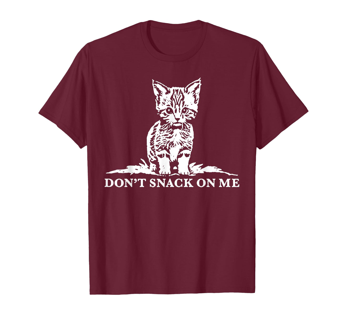 Cat Don't Snack On Me Men Women T-Shirt