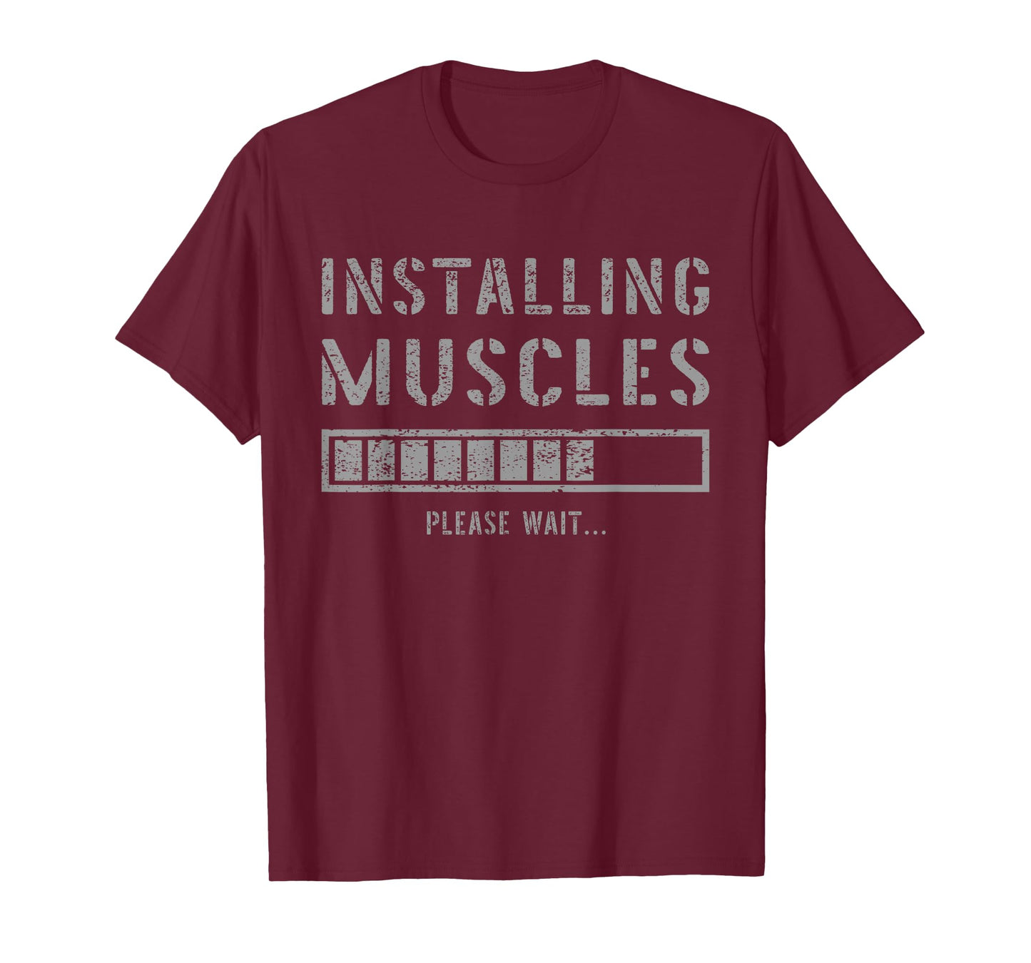 Funny Gym Workout Installing Muscles Please Wait T-Shirt