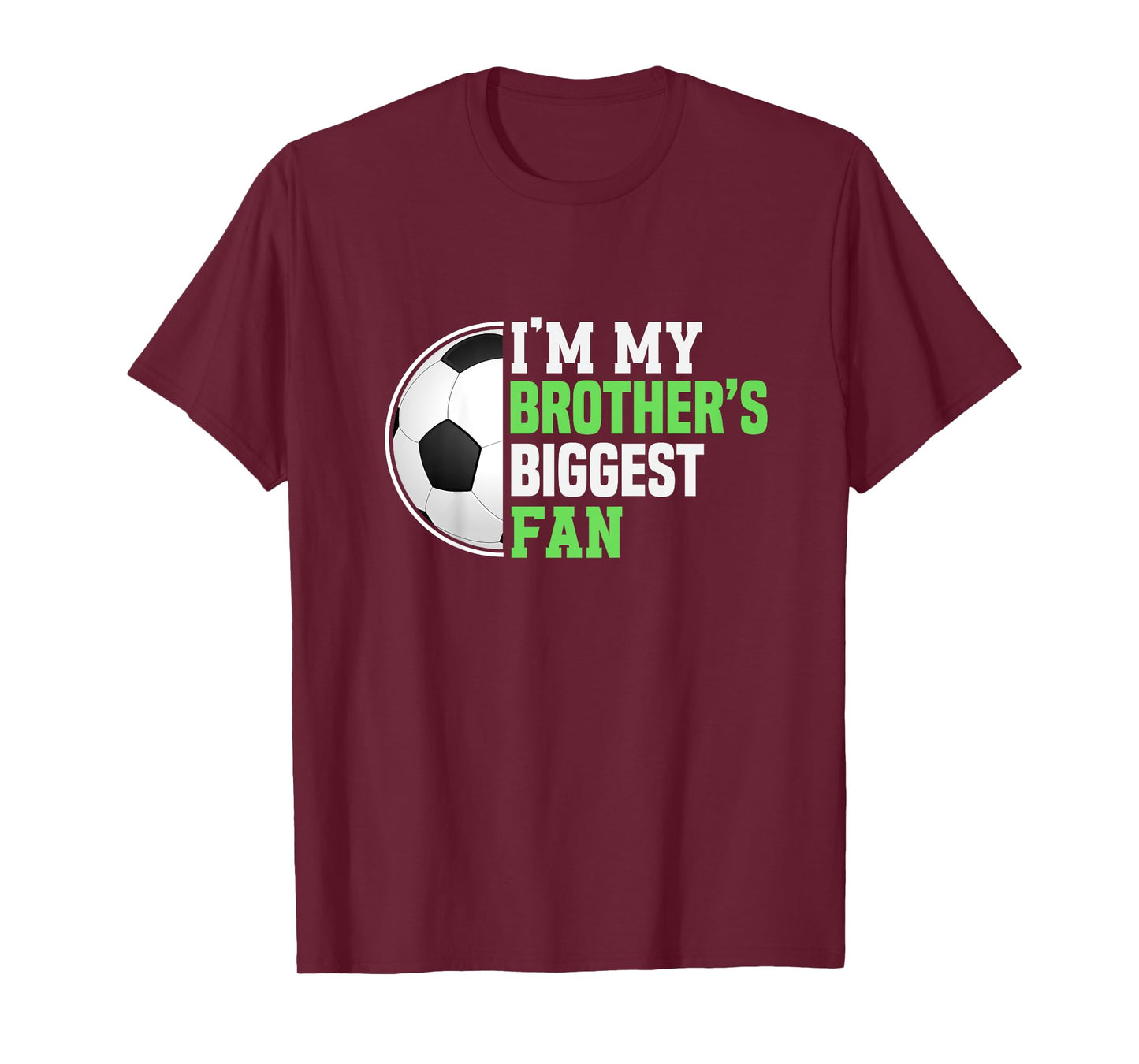 Soccer Sister I'm My Brother's Biggest Fan Soccer Game Day T-Shirt