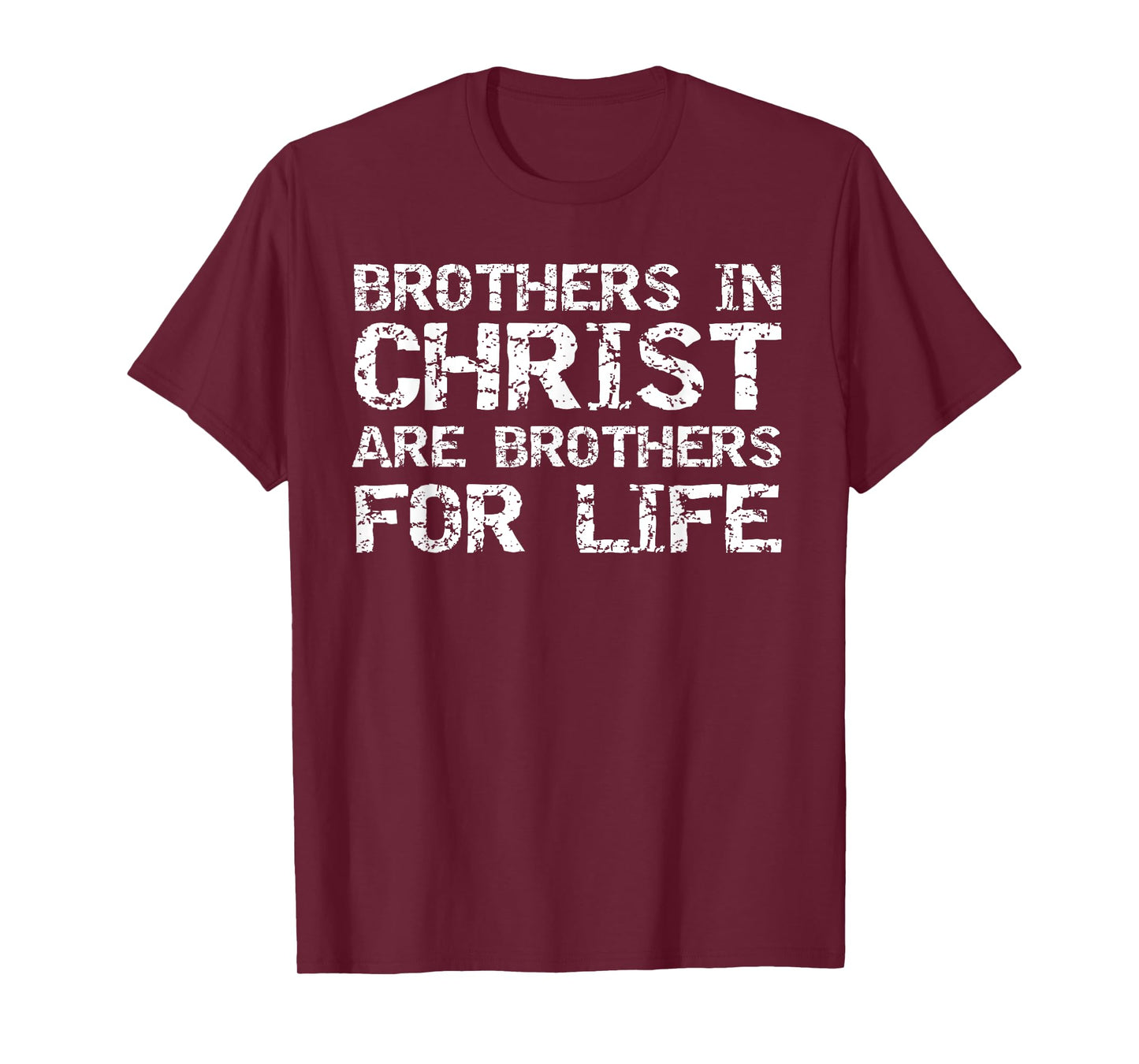 Matching Small Group Brothers in Christ are Brothers of Life T-Shirt