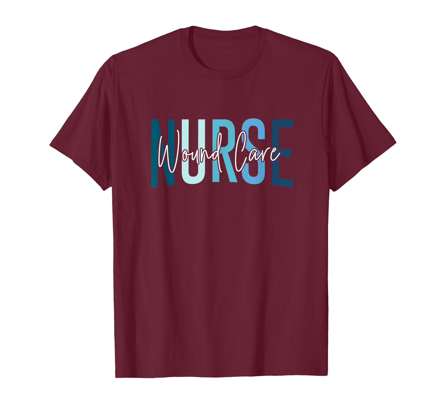 Funny Wound Care Nurse Stethoscope Nurse Day & Nurse Week T-Shirt