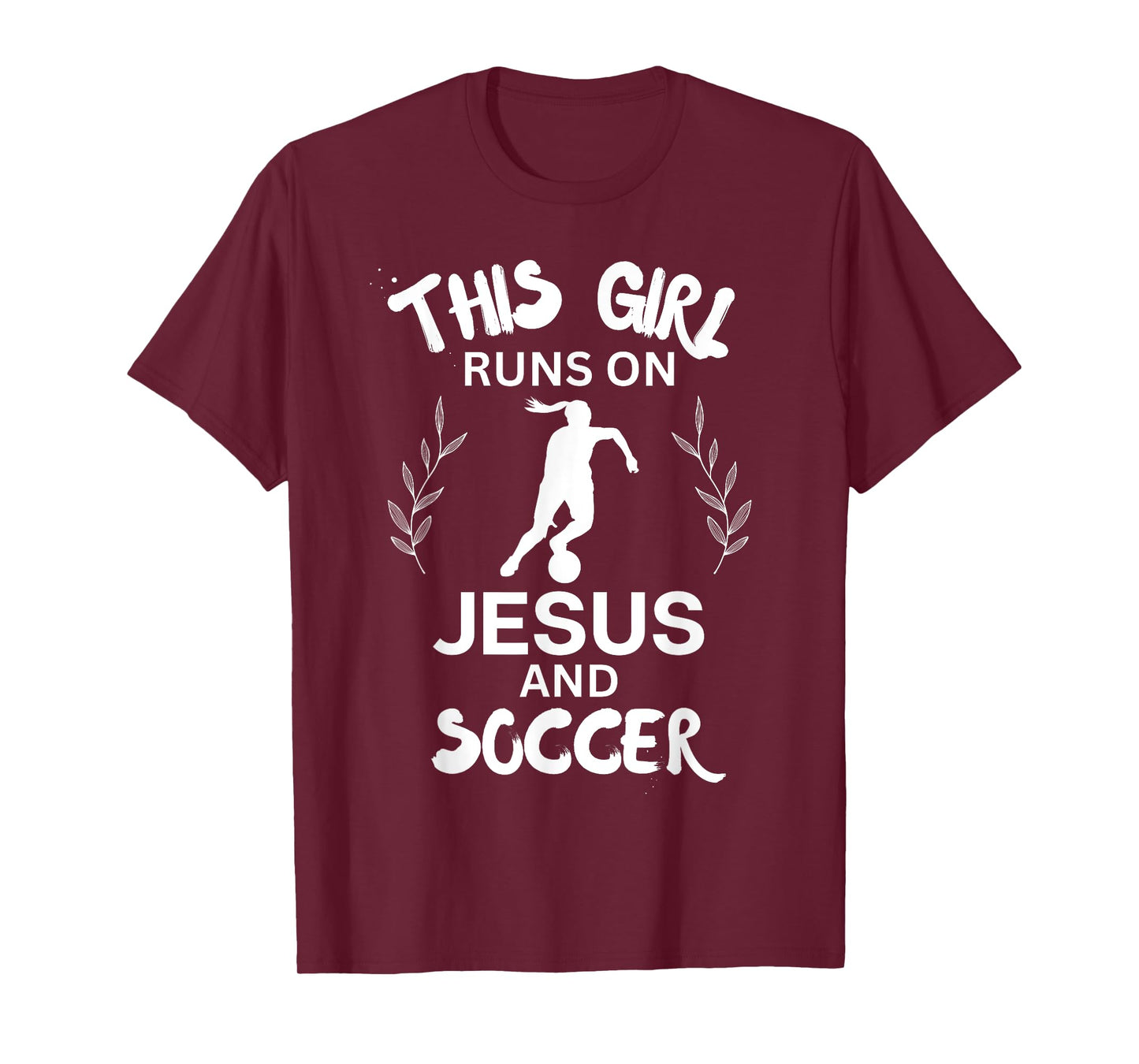This Girl Runs On Jesus And Soccer Cute Christian Soccer T-Shirt