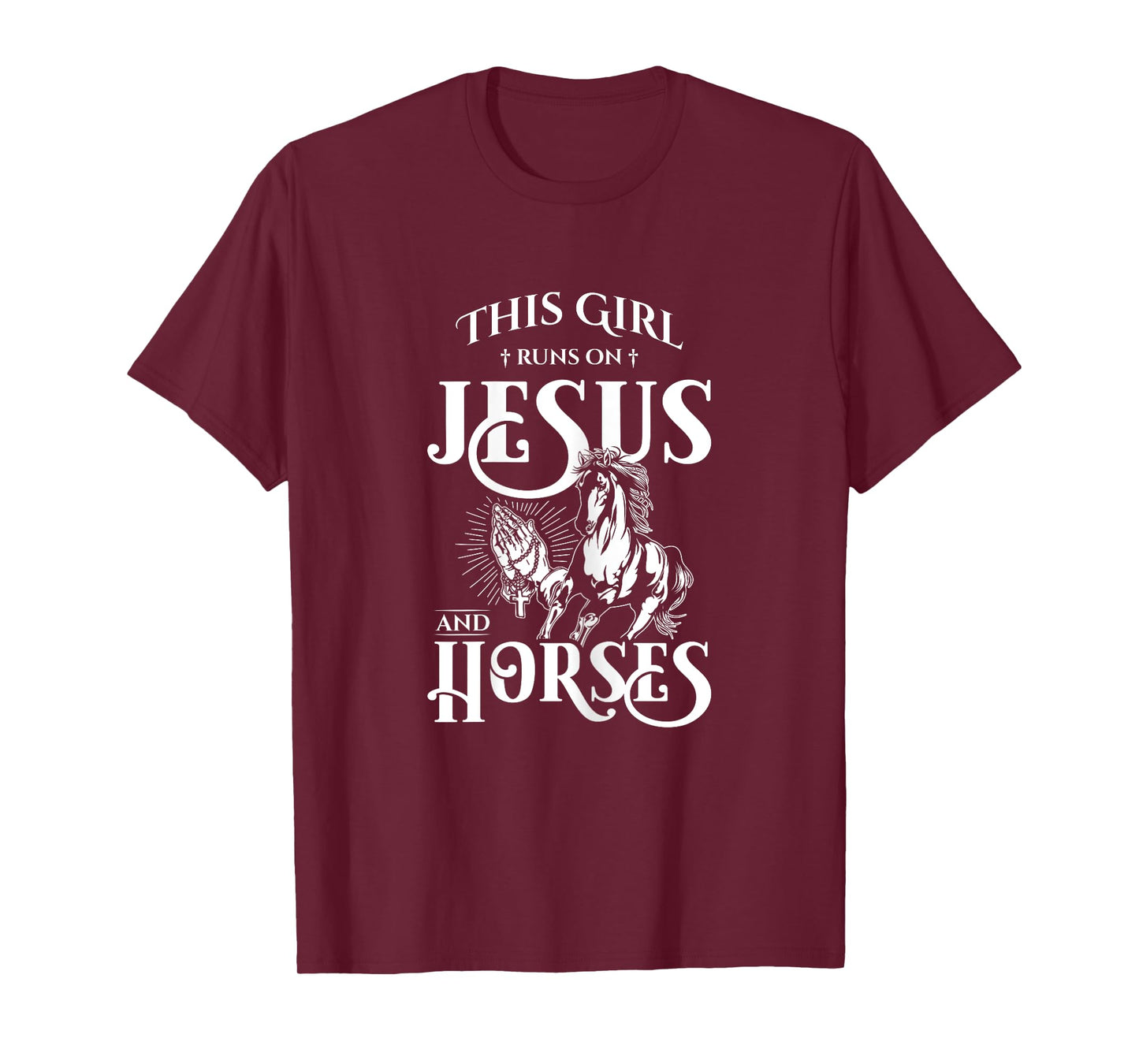 This Girl Runs On Jesus And Horses - Horse Lover Gift T-Shirt