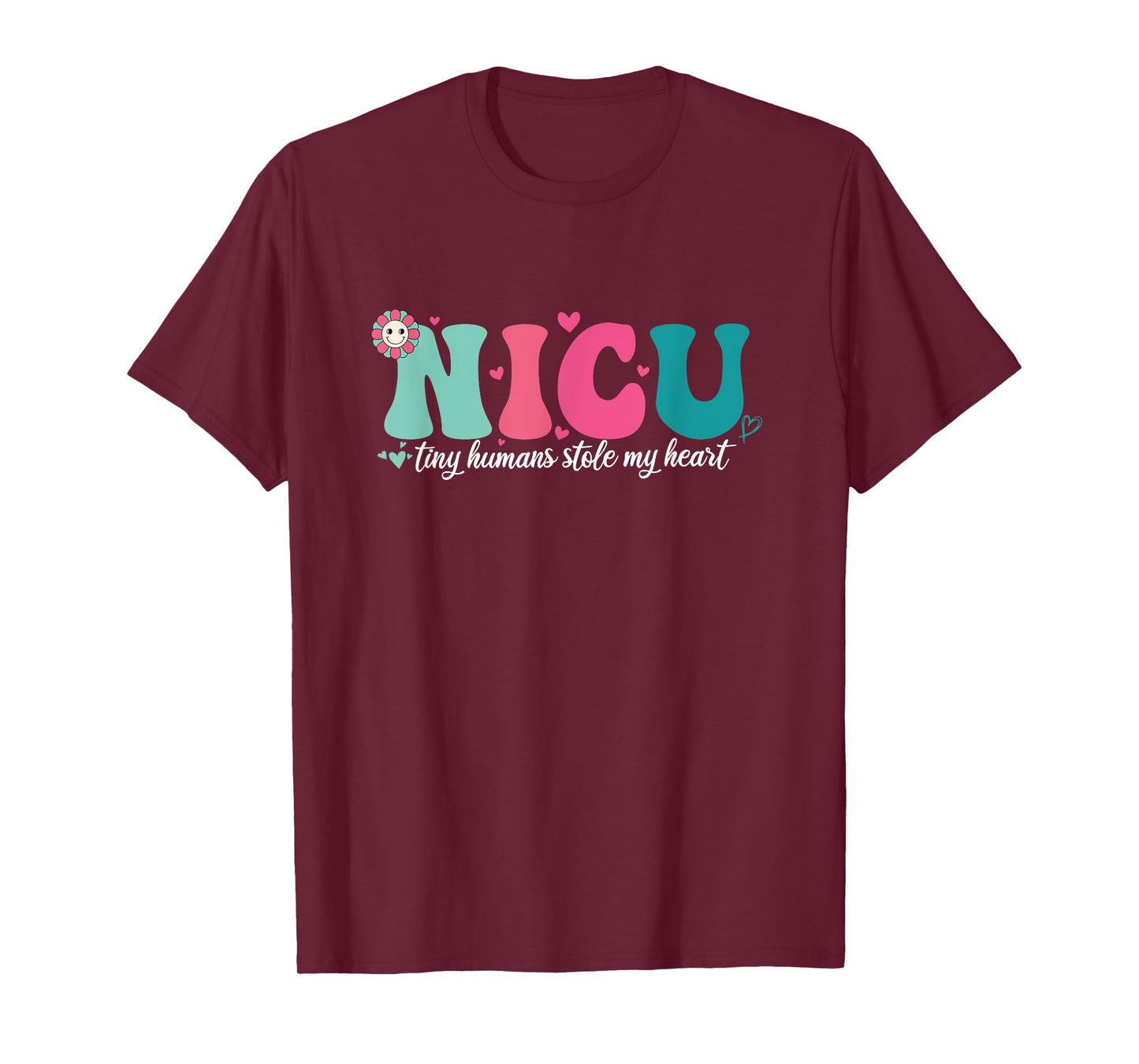 NICU Nurse Neonatal Intensive Care Unit Nurse Day & Week T-Shirt
