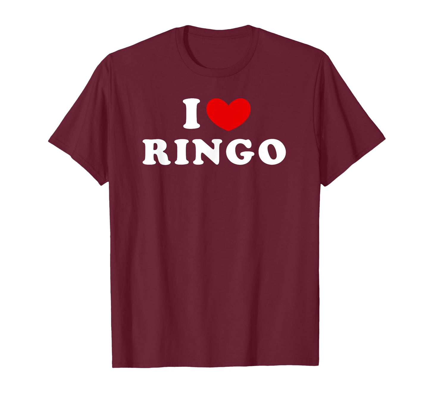 I Love Ringo, I Heart Ringo T-Shirt