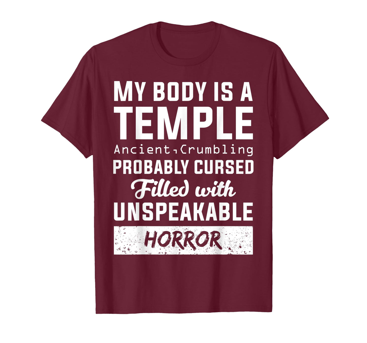 My Body Temple Ancient Crumbling Cursed Christmas Gift T-Shirt