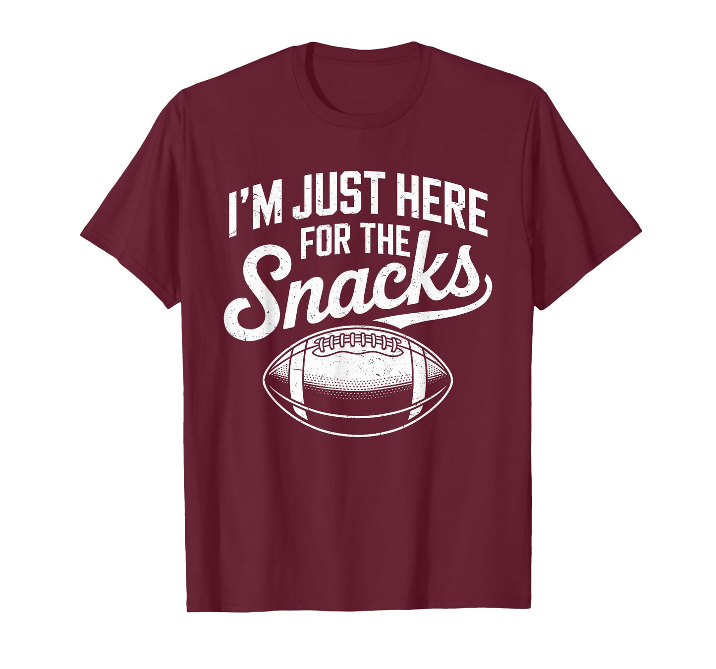 Funny Fantasy Football I'm Just Here For The Snacks Football T-Shirt