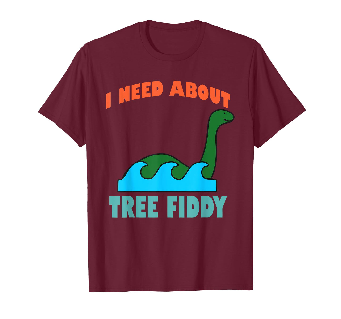 I Need About Tree Fiddy Apparel T-Shirt