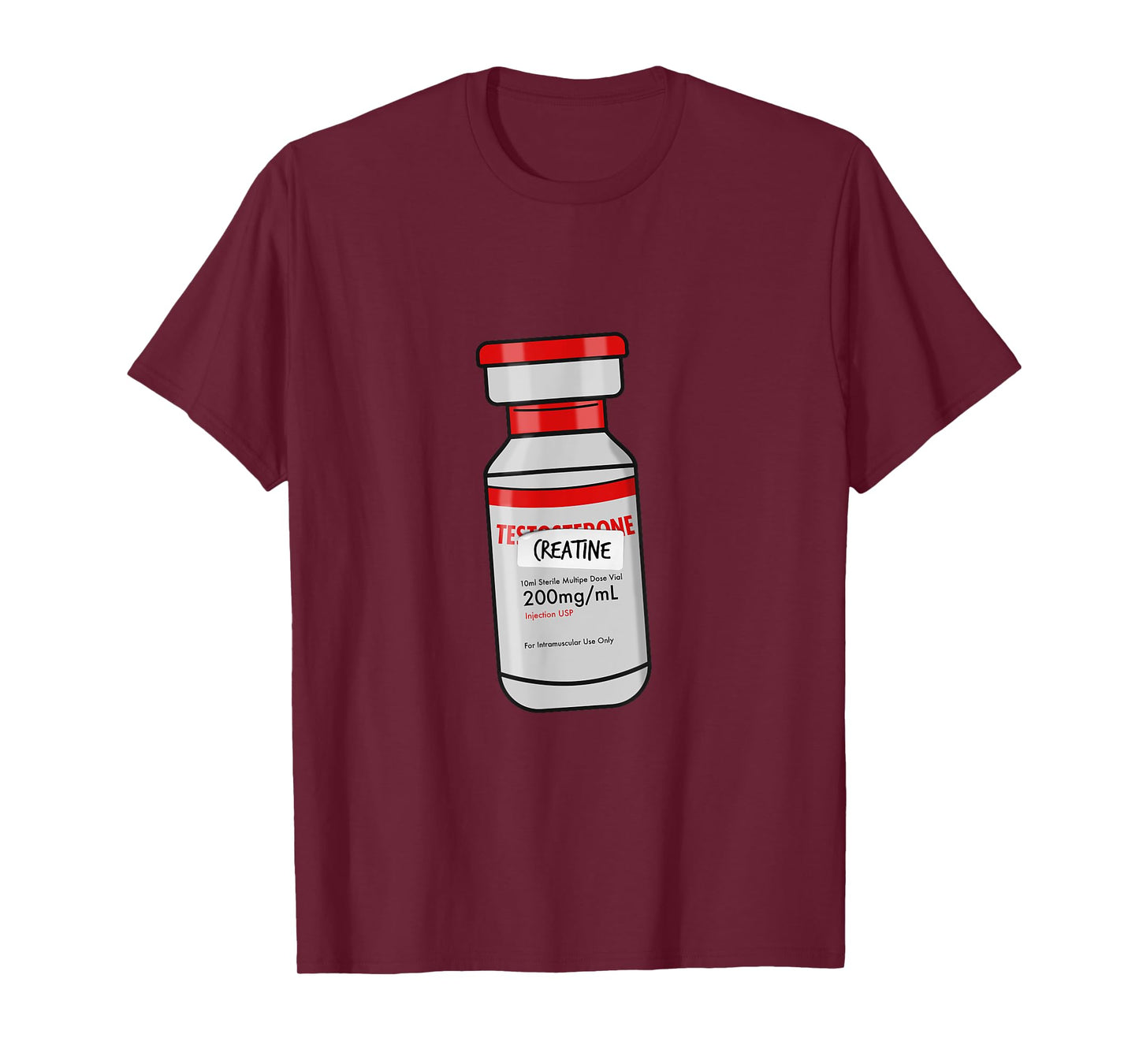 Funny "It's Only Creatine" T-Shirt