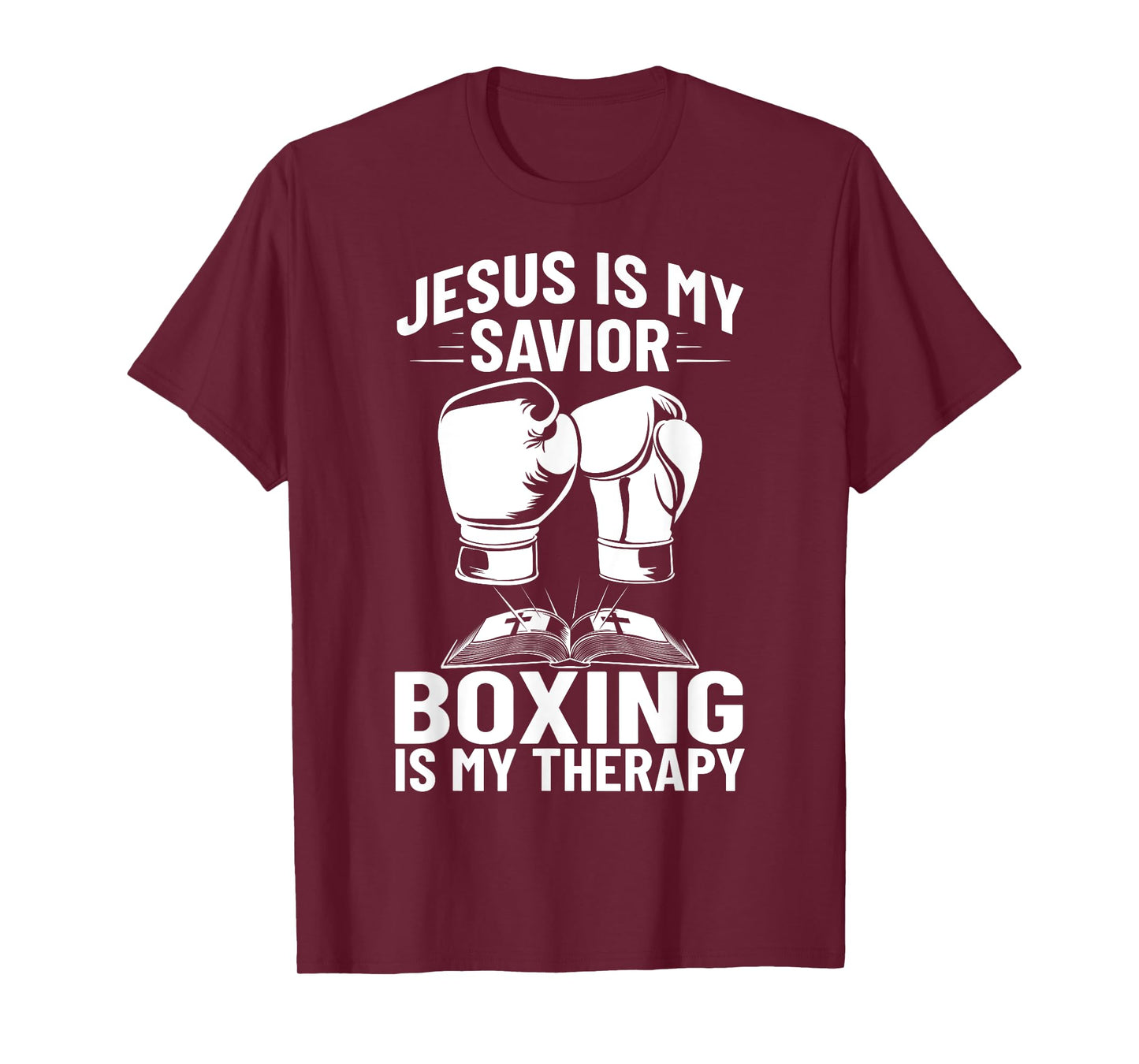 Jesus Is My Savior Boxing Is My Therapy Boxing Trainer T-Shirt