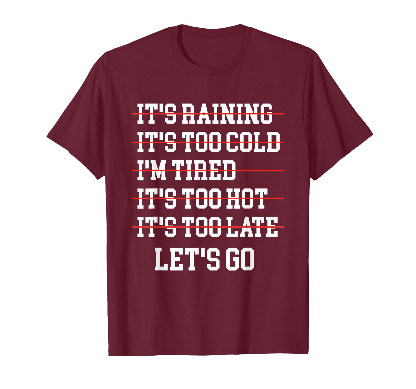 Motivational Exercise No-Excuse Workout-Buddy Let's Go T-Shirt