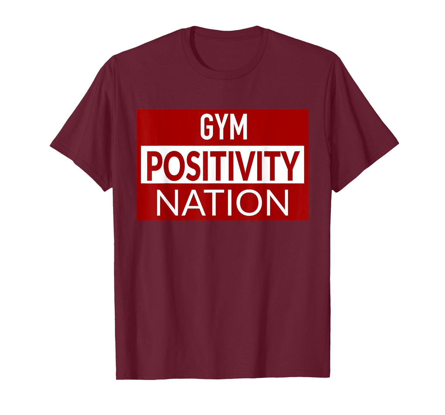 Gym positivity nation T-Shirt