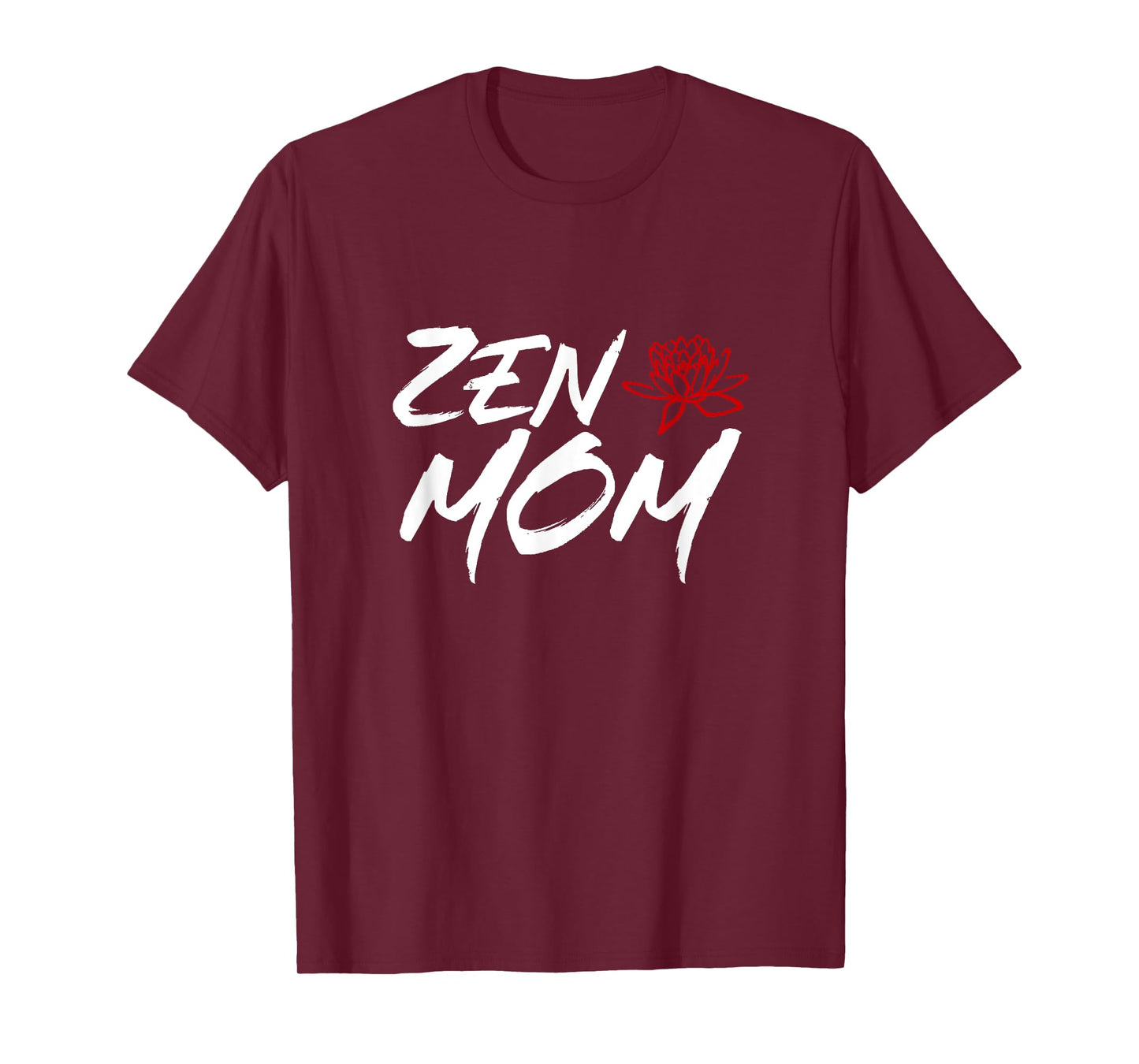 Zen Mom / Funny Mothers Day Meditation and Yoga Mom Meme T-Shirt
