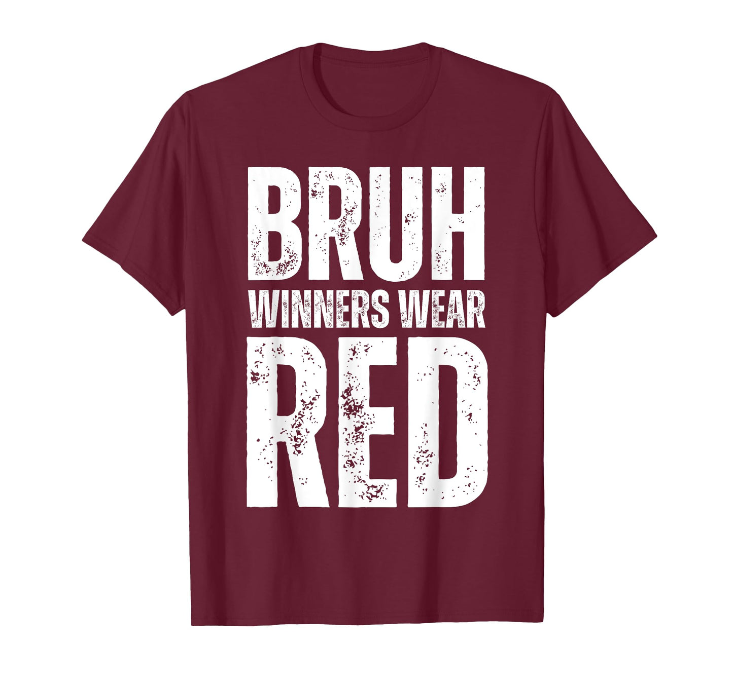 Winners Wear Red Team Spirit Week Game Color War Sports day T-Shirt