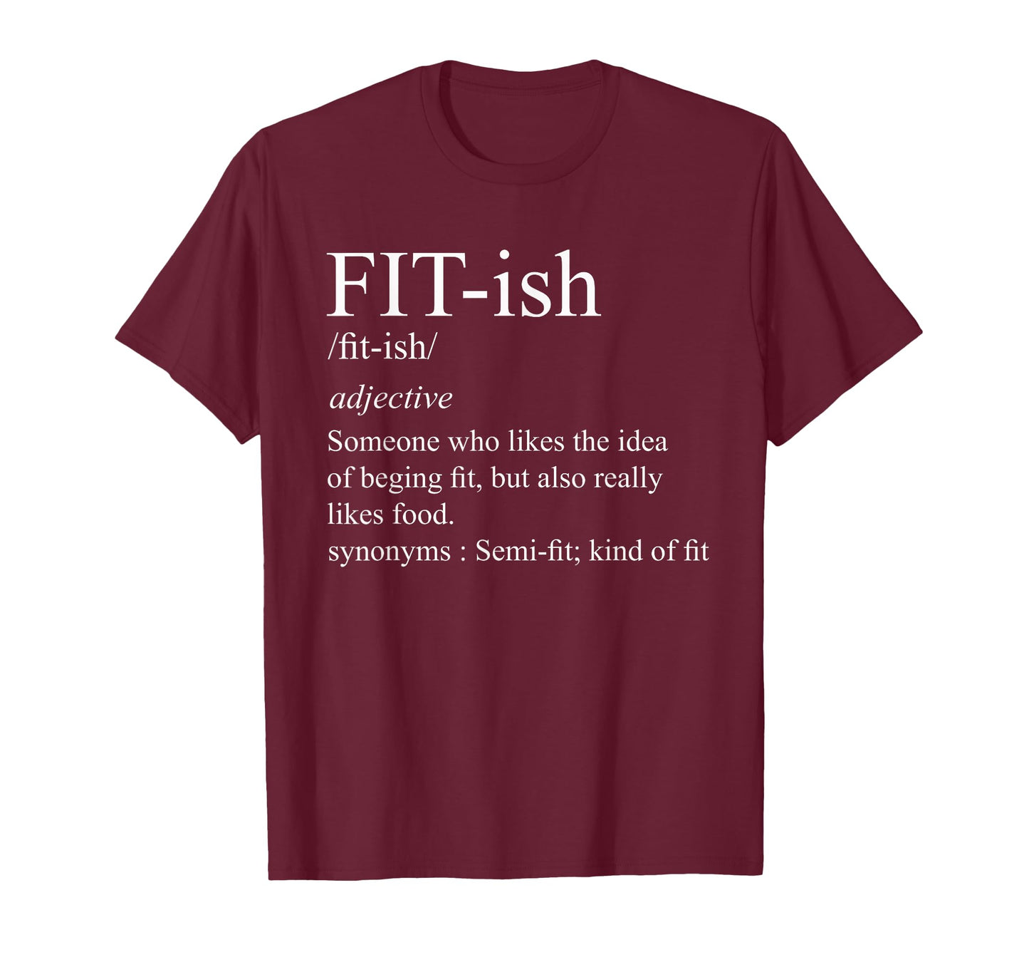 Fit- ish Definition Exercise Workout T-Shirt Gift T-Shirt