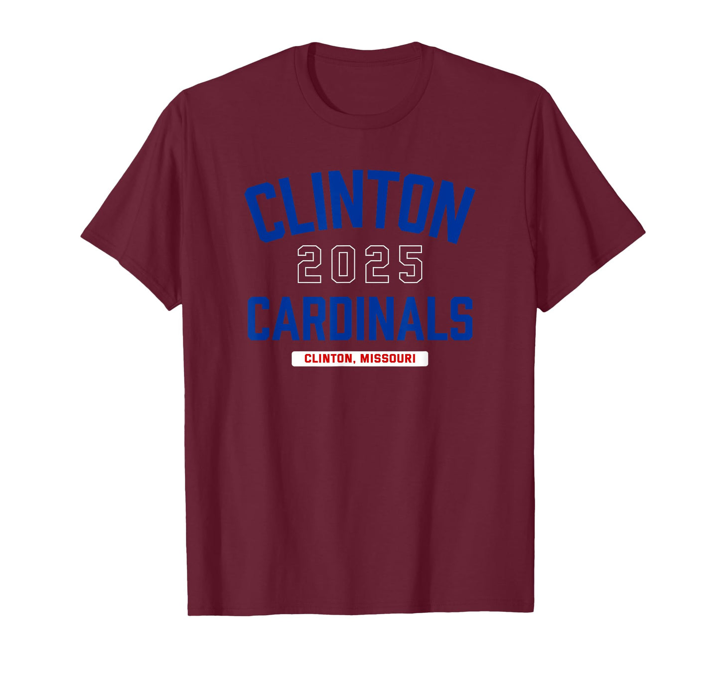 Clinton Cardinals Clinton, Missouri 2025 T-Shirt