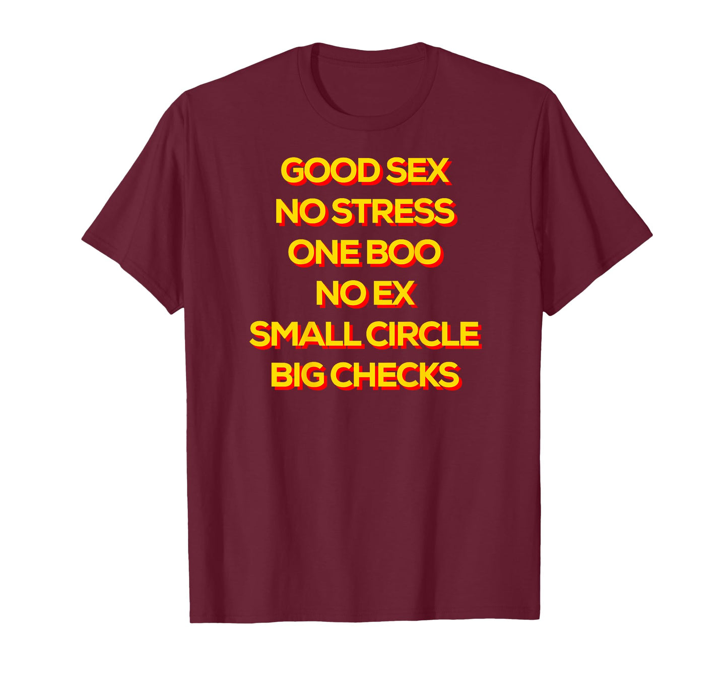 Good Sex No Stress One Boo No Ex Small Circle Big Checks T-Shirt