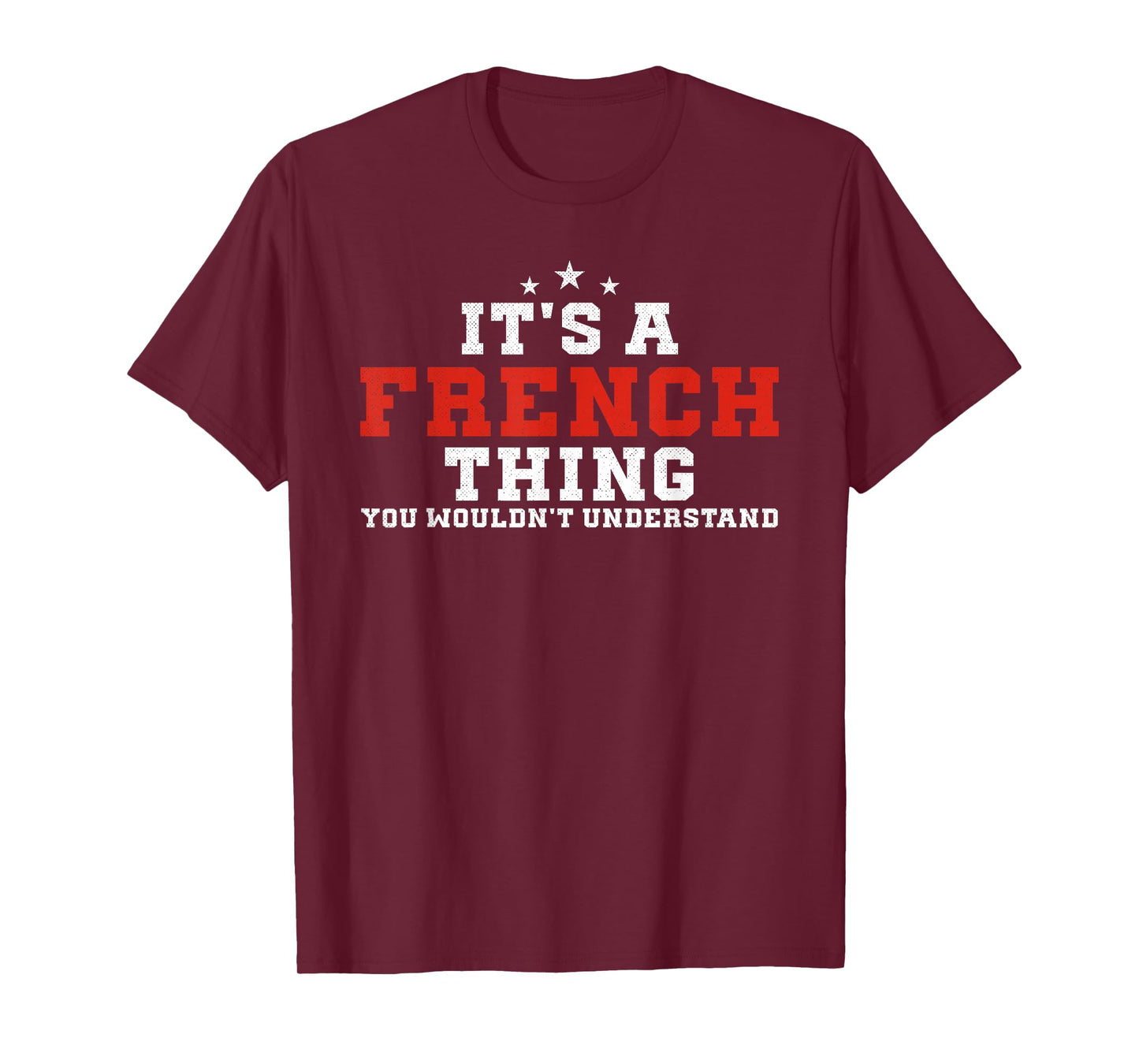 It's A French Thing France Funny French T-Shirt