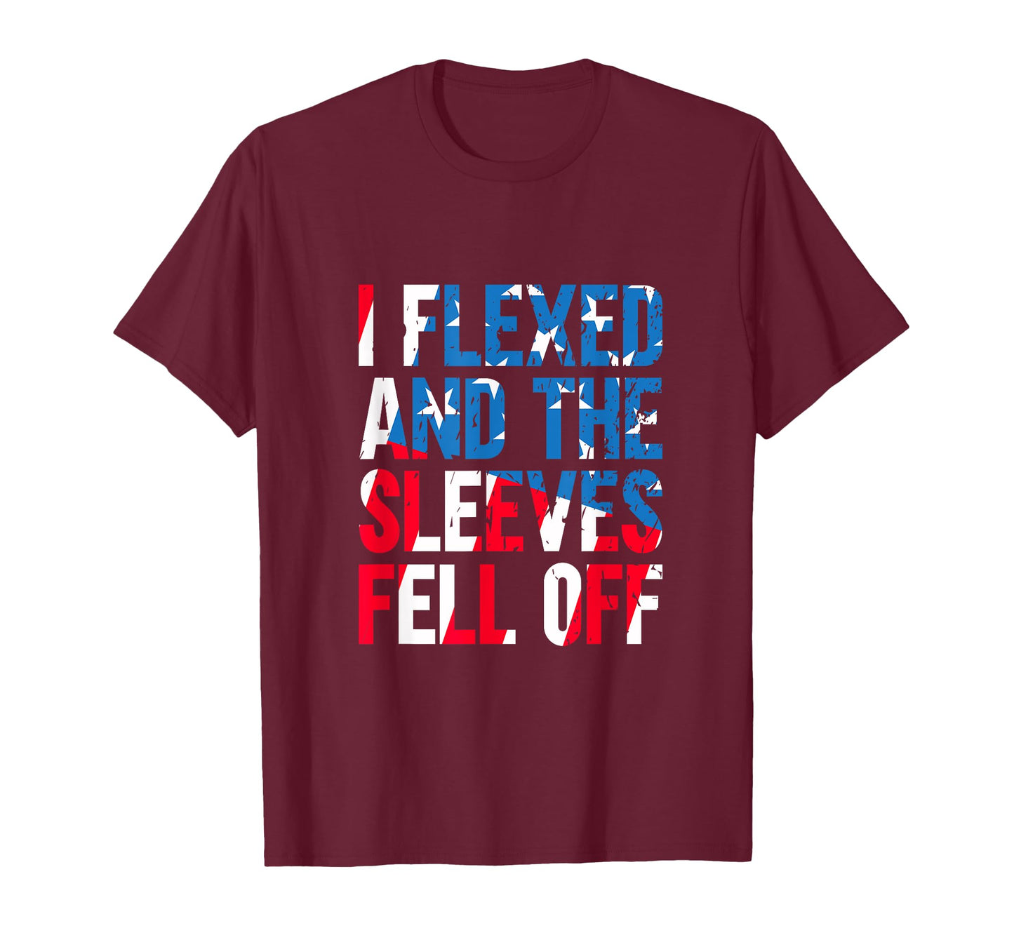 I Flexed And The Sleeves Fell Off American Flag USA Gym T-Shirt for Women Kids Men
