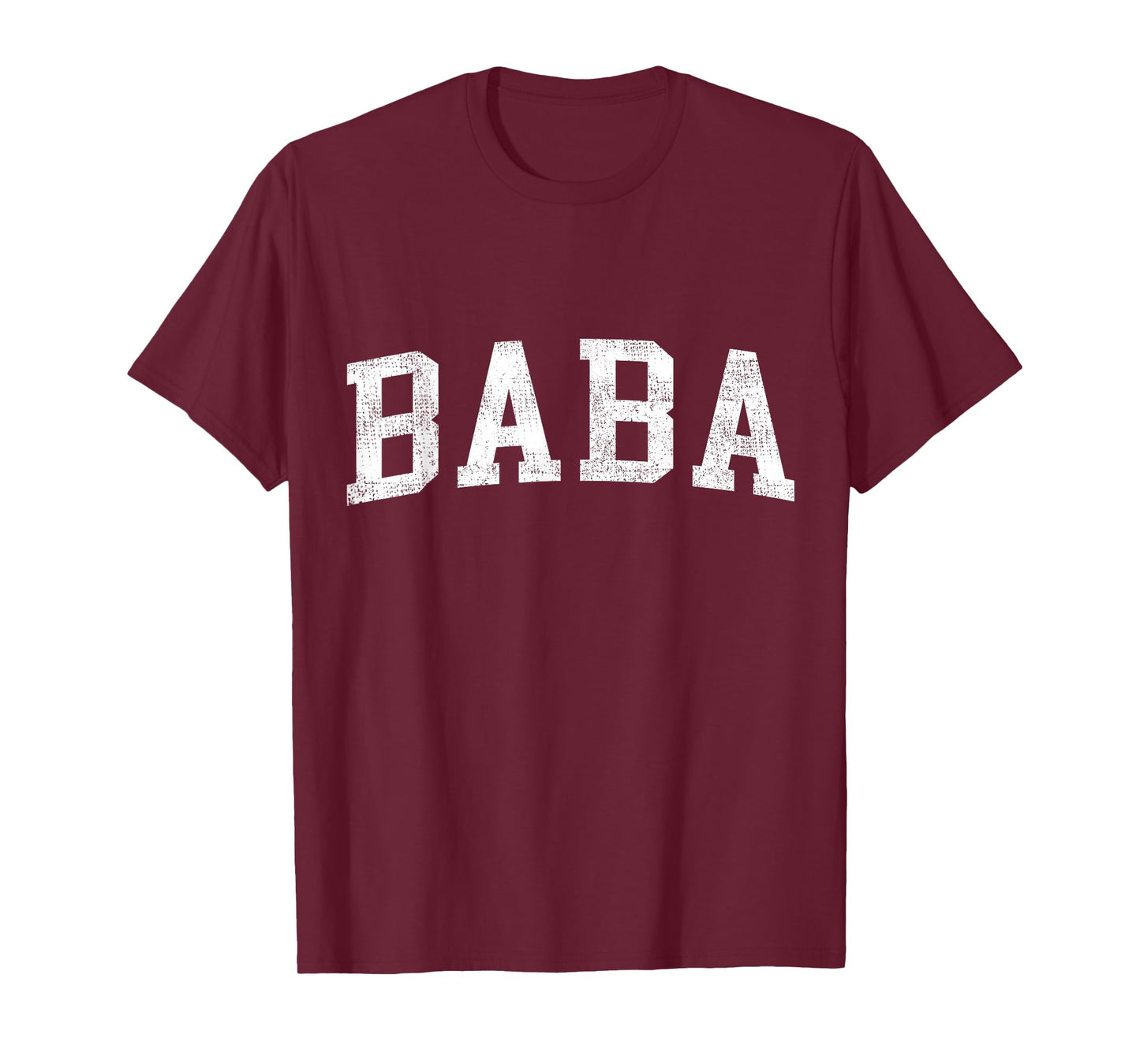 Baba Classic Bold Font Baba Birthday Gift T-Shirt