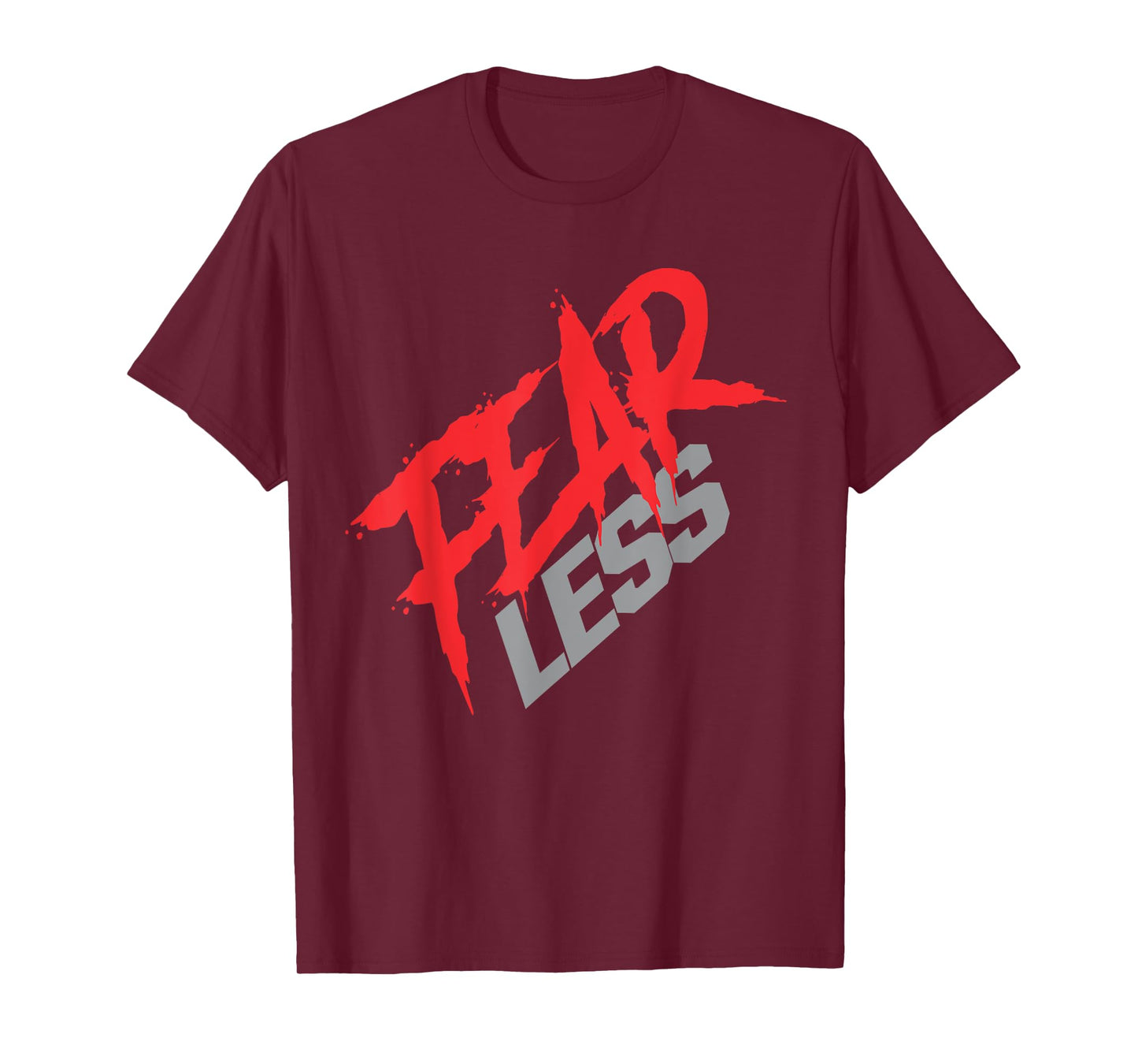 Fear Less Tee | Gym/Workout T-shirt T-Shirt