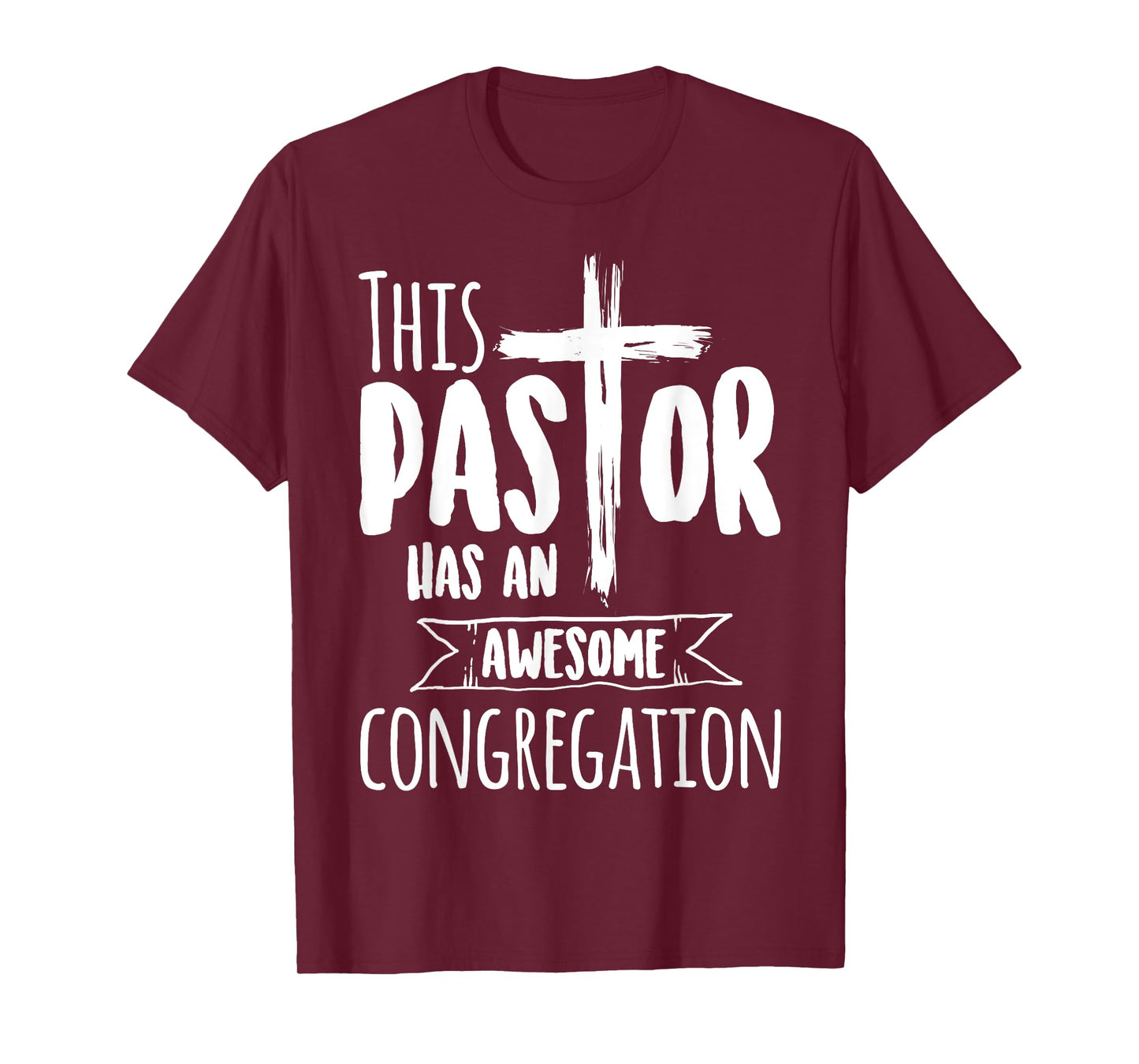 This Pastor Has An Awesome Congregation | Priest Gift T-Shirt