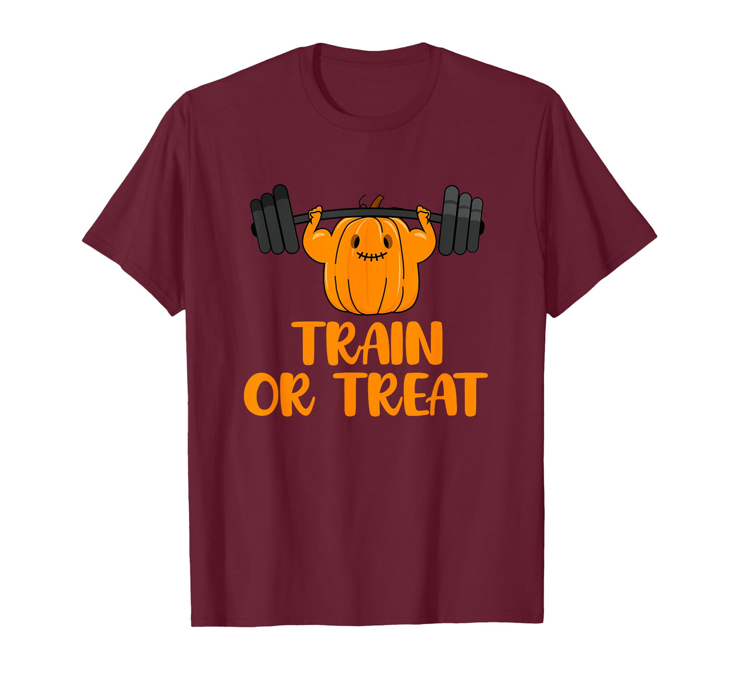 Train or Treat Funny Halloween Pumpkin Gym Workout Lifting T-Shirt
