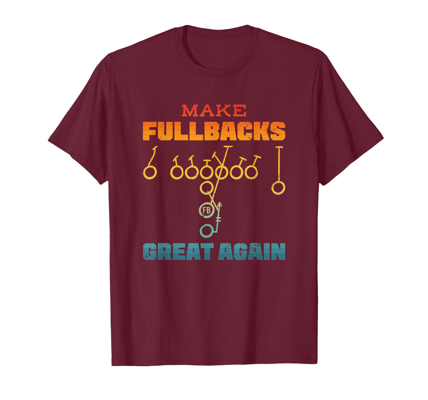 Make Fullbacks Great Again Football Embroidered Running Back T-Shirt