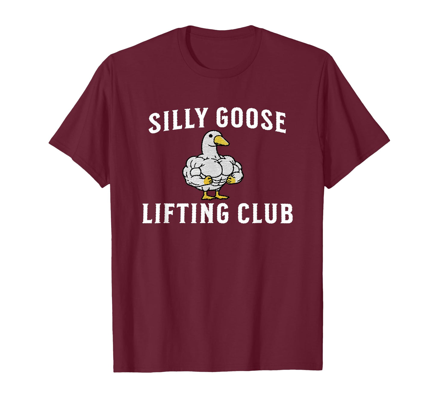 silly goose lifting club T-Shirt