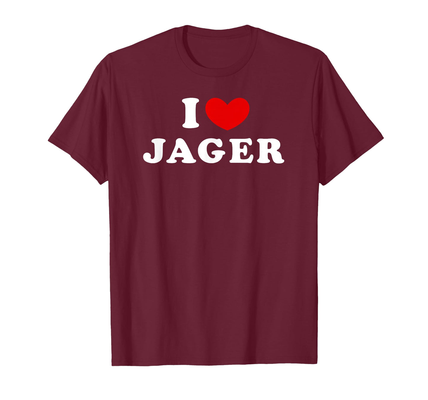 I Love Jager, I Heart Jager T-Shirt