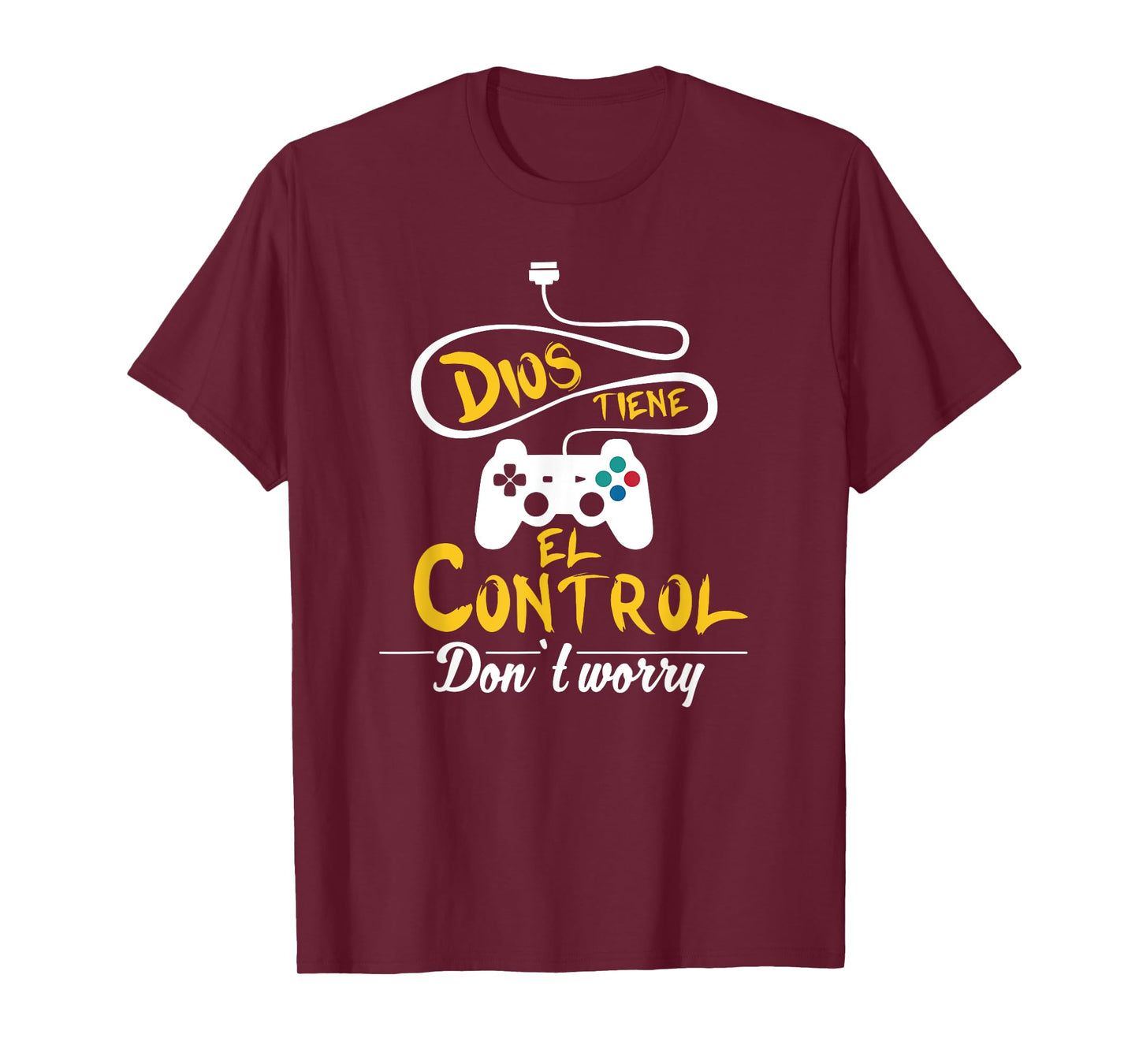 No te preocupes, Dios tiene el control. – Spanish Bible Tee T-Shirt