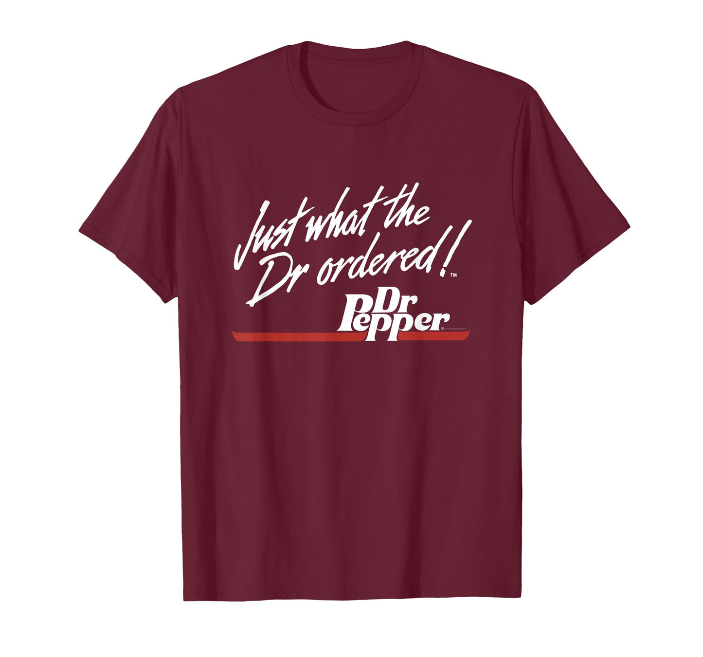 Dr. Pepper Vintage Just What The Doctor Ordered! T-Shirt