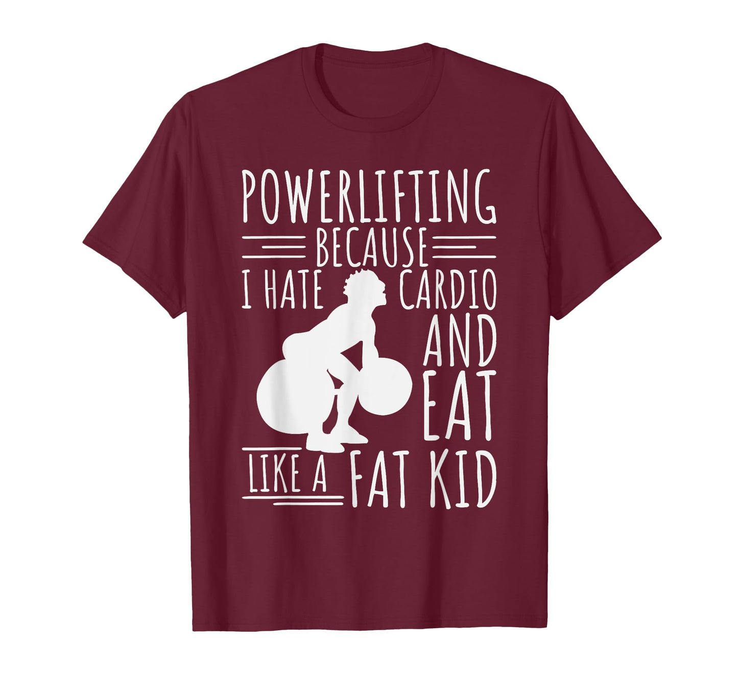 Funny Powerlifting & Weightlifting Apperal For Men Lifters T-Shirt