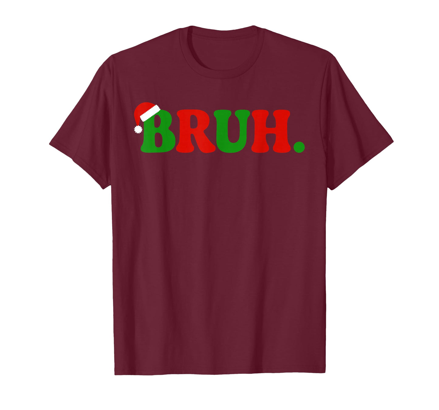 Bruh Meme Funny Saying Bro Greeting Teens Boys Men Christmas T-Shirt