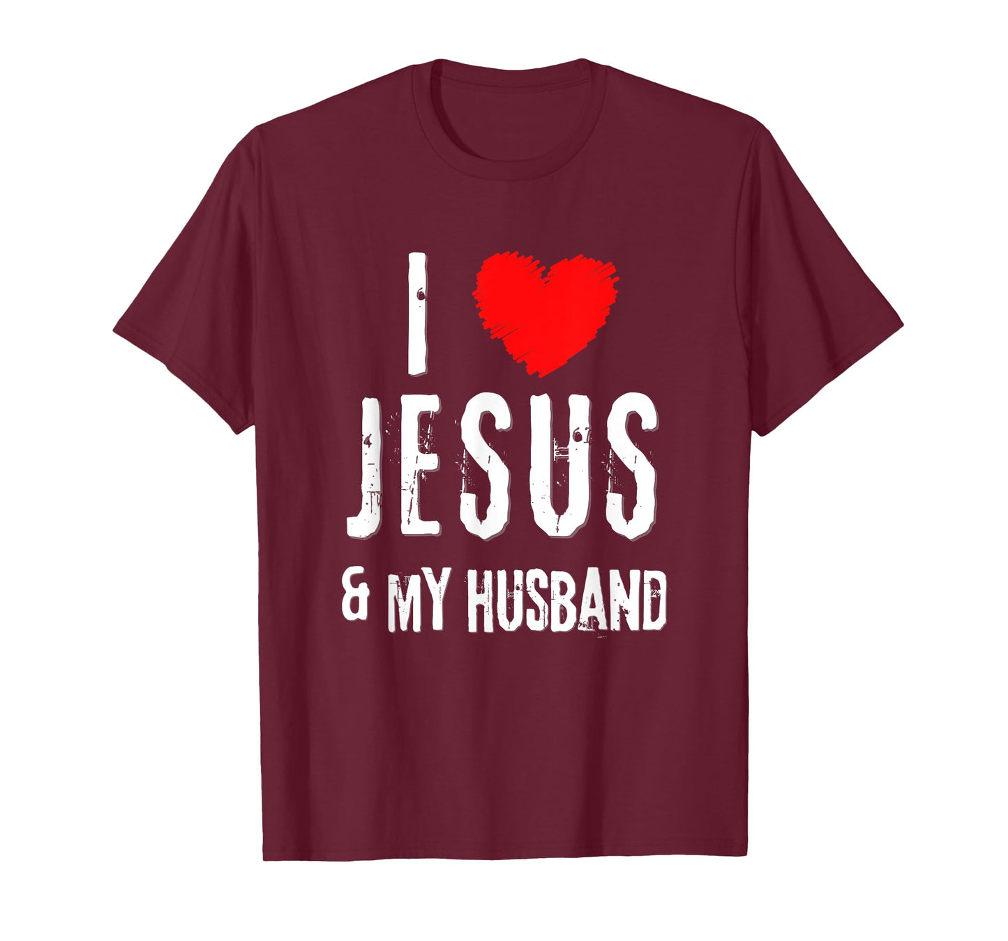 Vintage Grunge I Love JESUS & MY HUSBAND, Christian T-Shirt