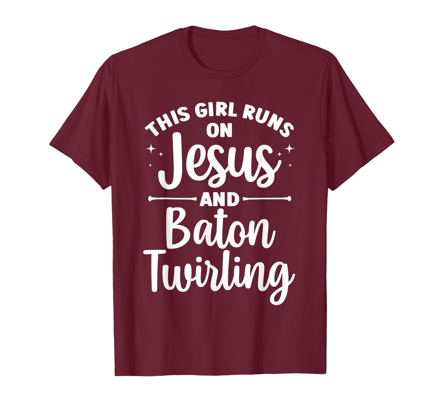 Baton Twirling Art For Women Girls Color Guard Baton Twirler T-Shirt